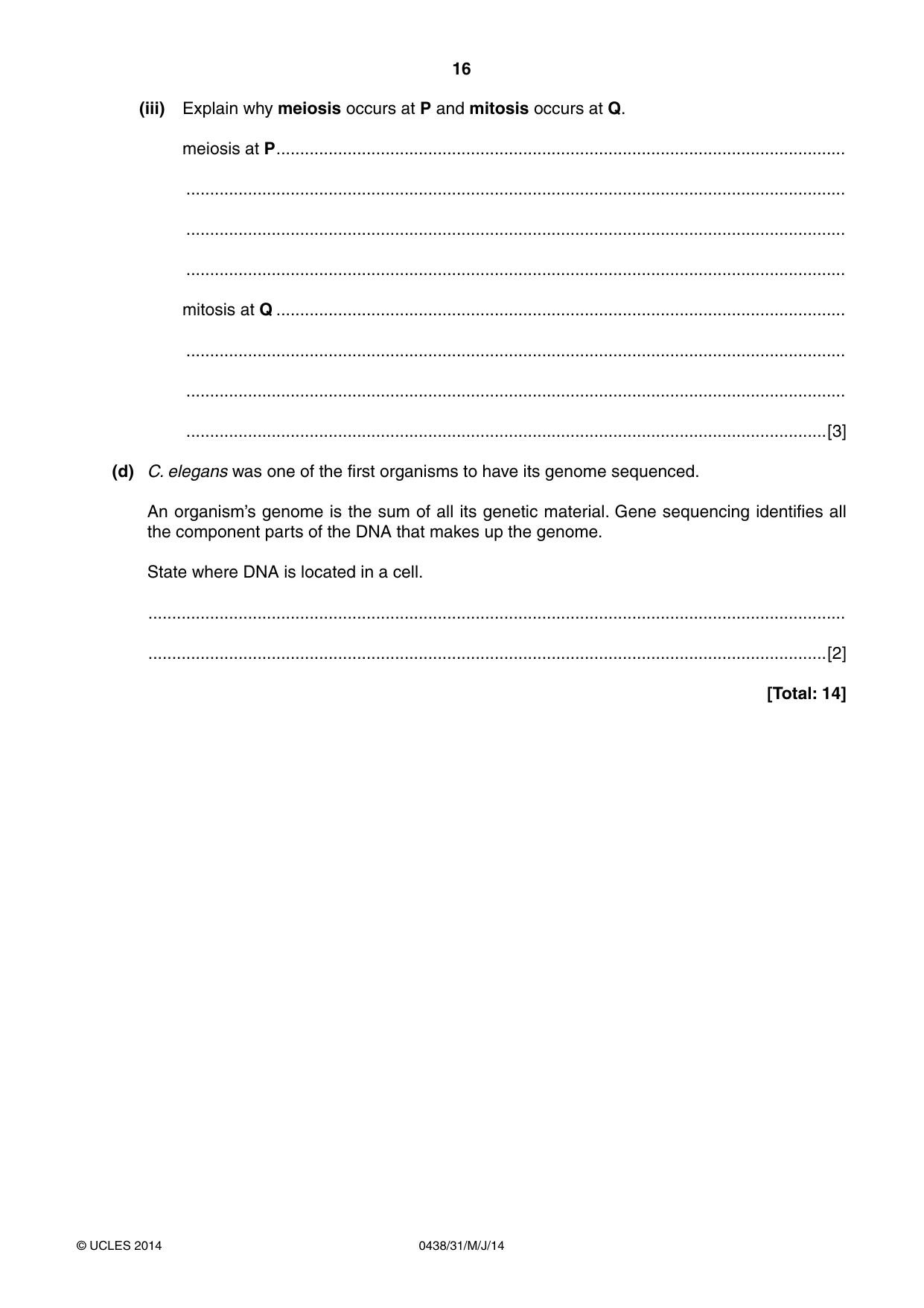 Cambridge IGCSE Biology (BES) 0438 2014 May/June Paper 3 · Variant 1 question paper, page 16 of 20
