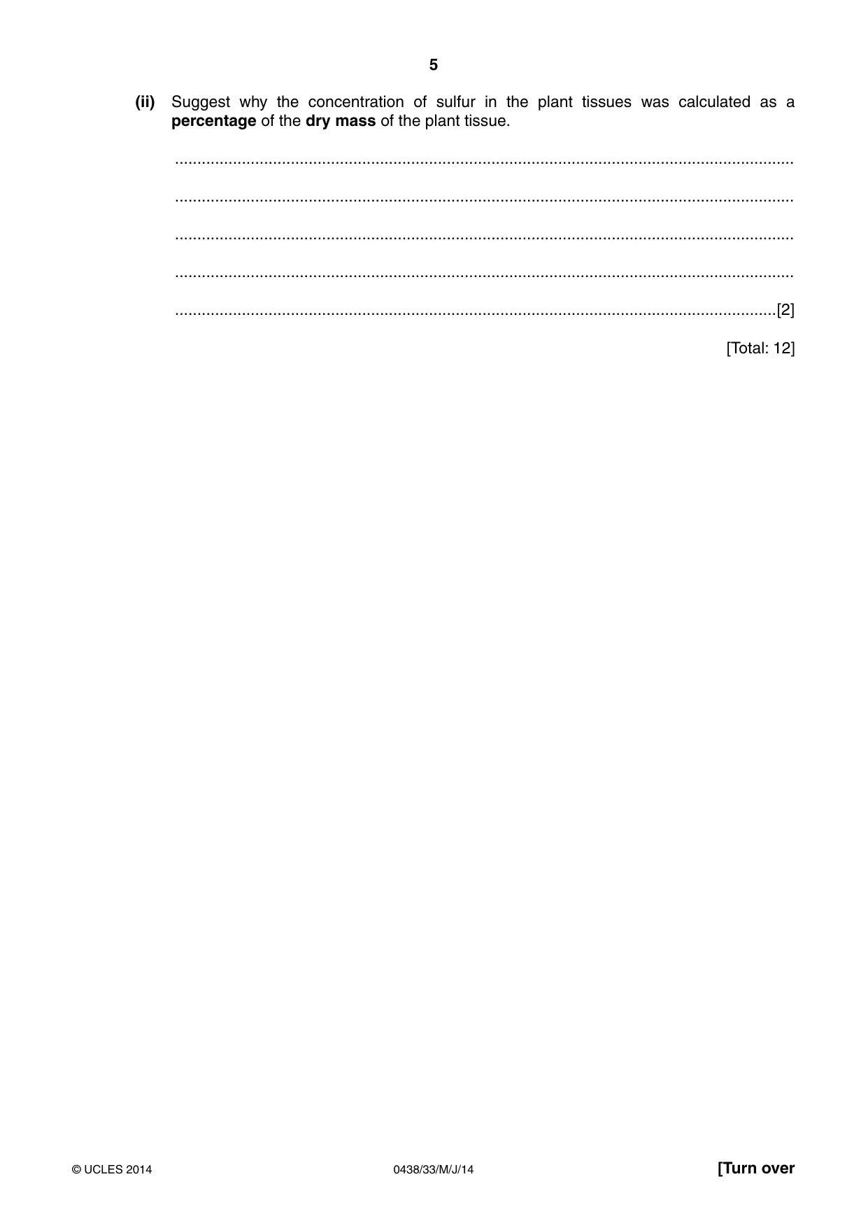 Cambridge IGCSE Biology (BES) 0438 2014 May/June Paper 3 · Variant 3 question paper, page 5 of 16
