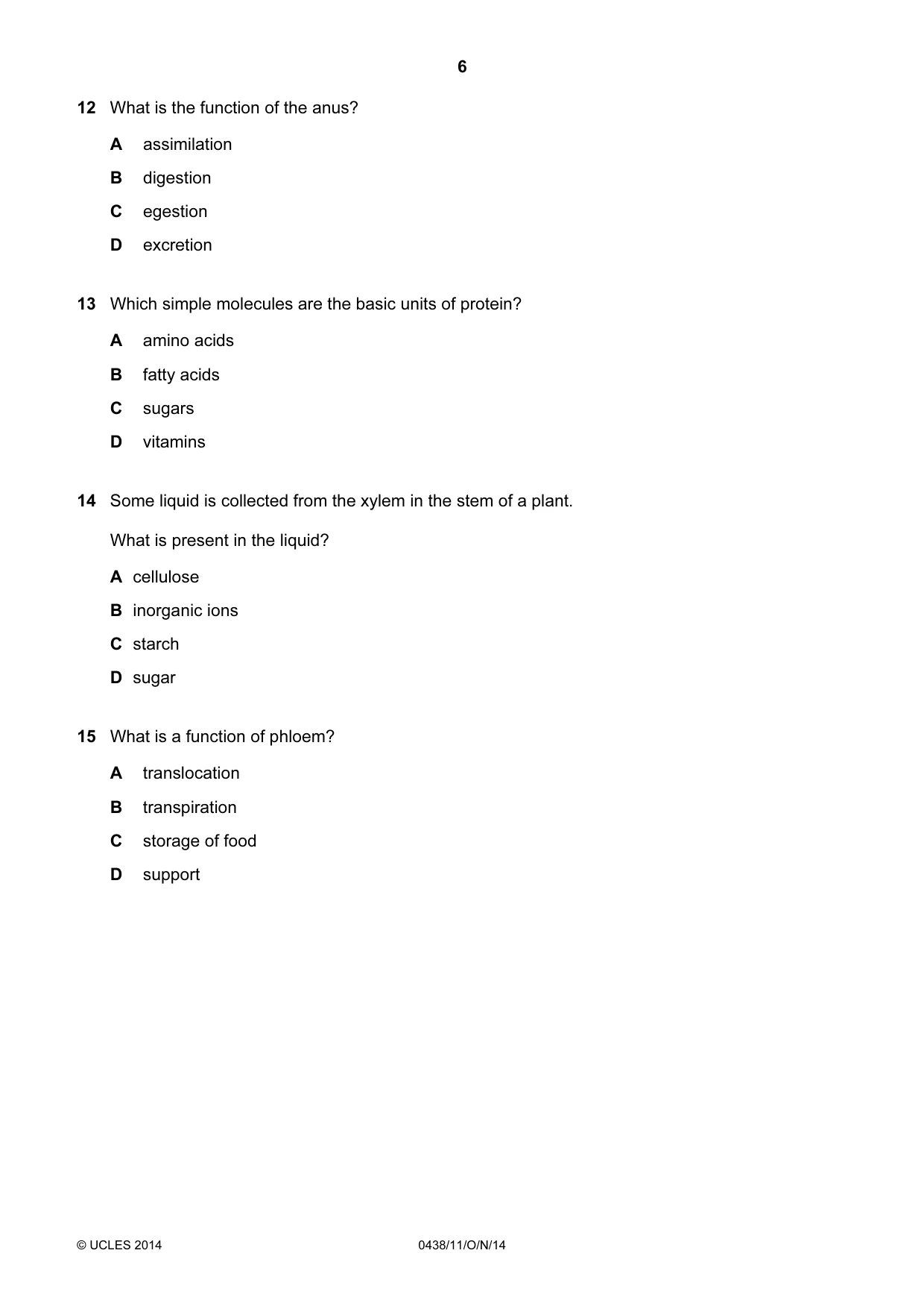 Cambridge IGCSE Biology (BES) 0438 2014 Oct/Nov Paper 1 · Variant 1 question paper, page 6 of 16