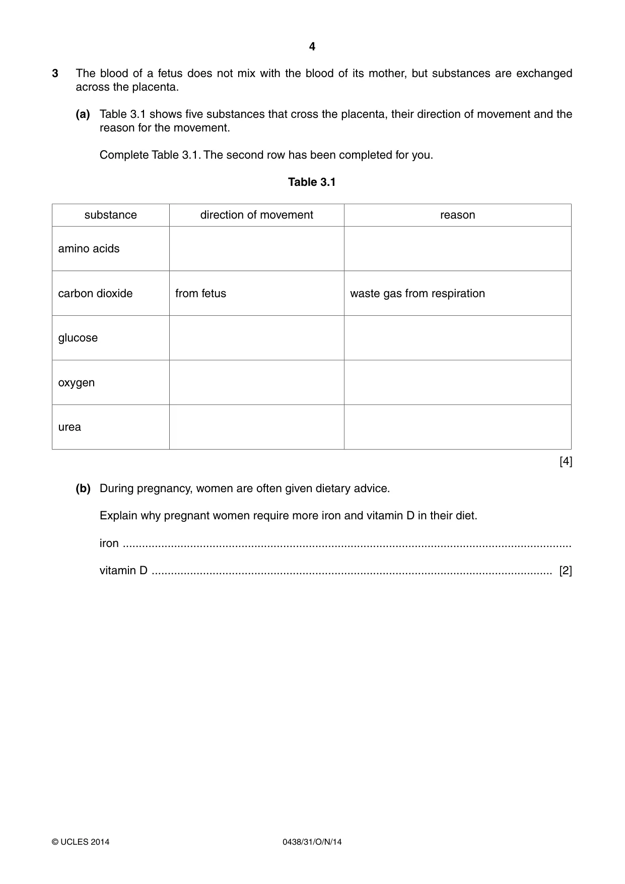 Cambridge IGCSE Biology (BES) 0438 2014 Oct/Nov Paper 3 · Variant 1 question paper, page 4 of 16