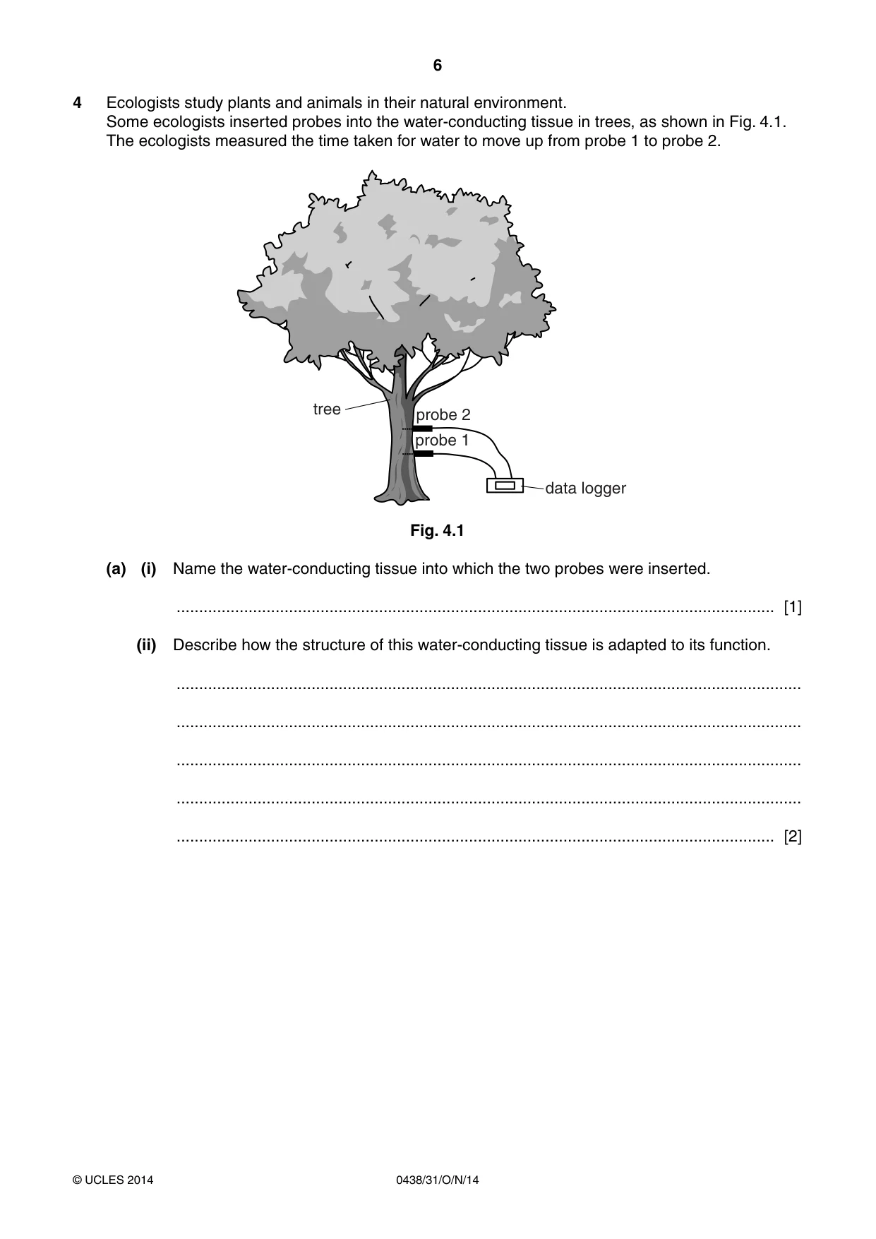 Cambridge IGCSE Biology (BES) 0438 2014 Oct/Nov Paper 3 · Variant 1 question paper, page 6 of 16