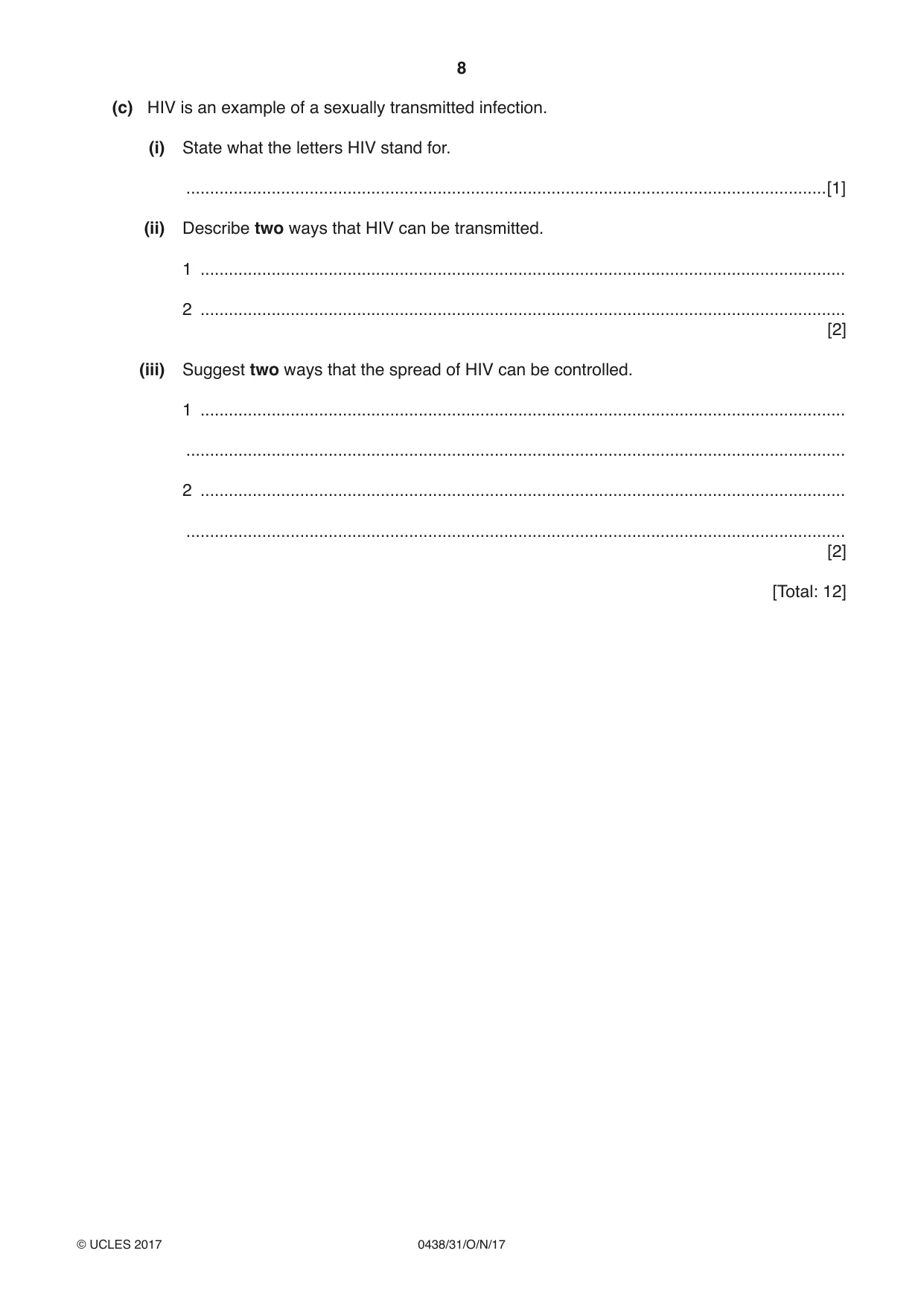 Cambridge IGCSE Biology (BES) 0438 2017 Oct/Nov Paper 3 · Variant 1 question paper, page 8 of 20