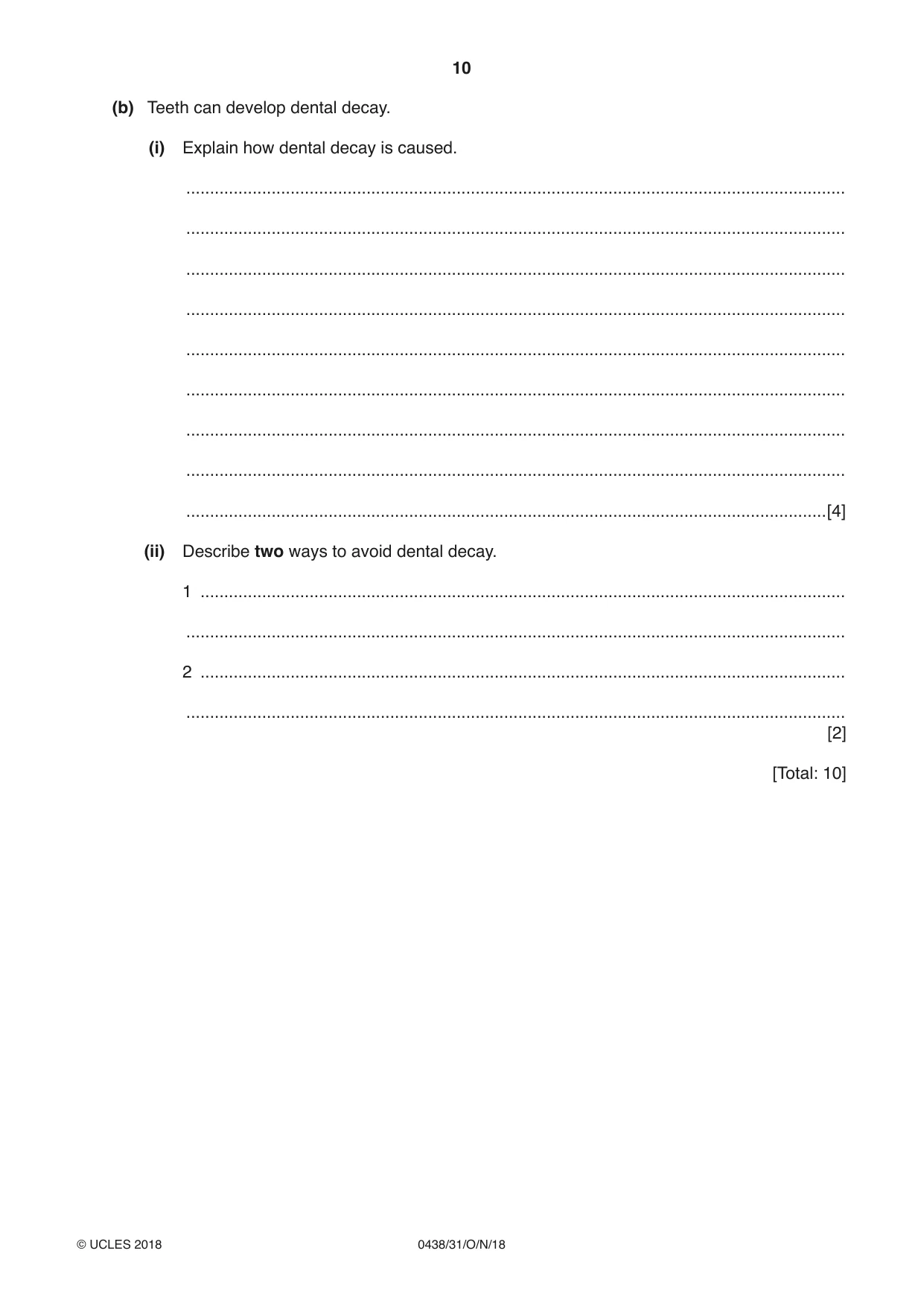 Cambridge IGCSE Biology (BES) 0438 2018 Oct/Nov Paper 3 · Variant 1 question paper, page 10 of 20