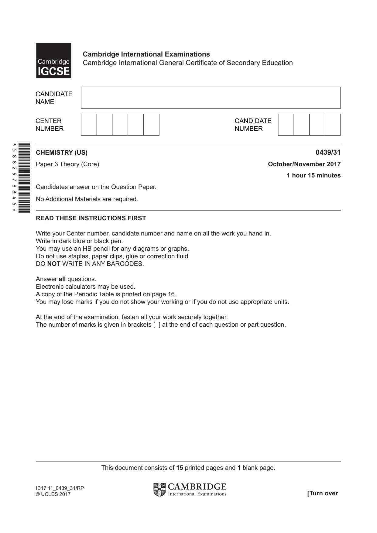 Cambridge IGCSE Chemistry (BES) 0439 2017 Oct/Nov Paper 3 · Variant 1 question paper, page 1 of 16