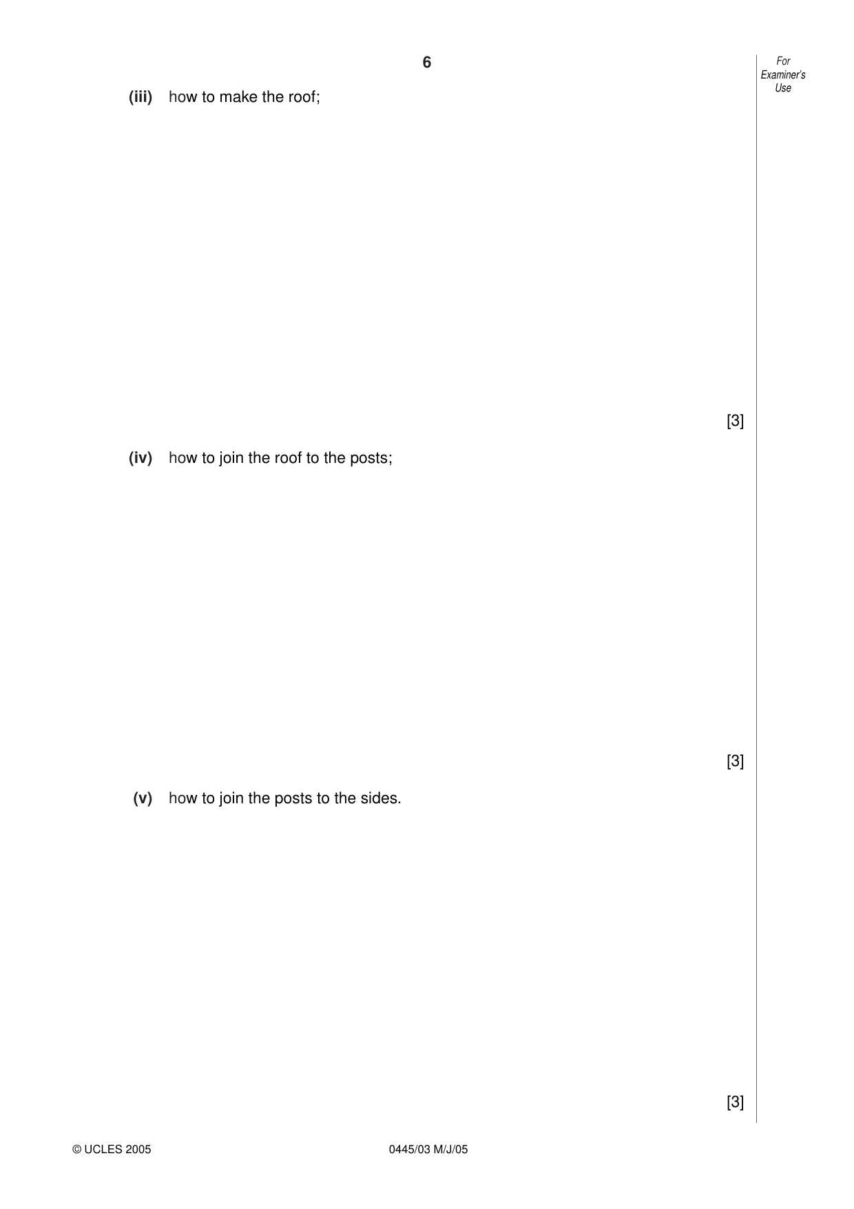 Cambridge IGCSE Design and Technology 0445 2005 May/June Paper 3 · Variant 1 question paper, page 6 of 16