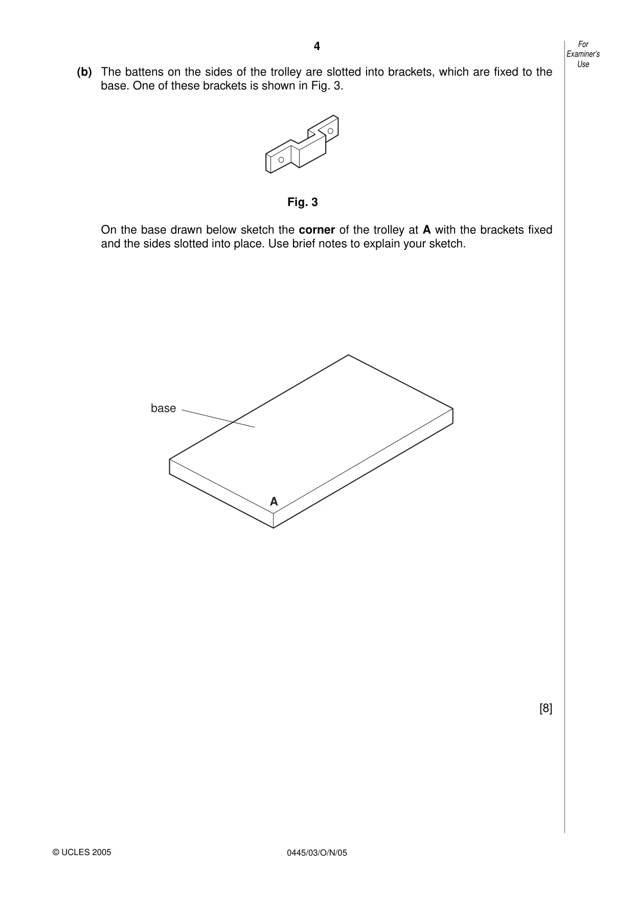 Cambridge IGCSE Design and Technology 0445 2005 Oct/Nov Paper 3 · Variant 1 question paper, page 4 of 16
