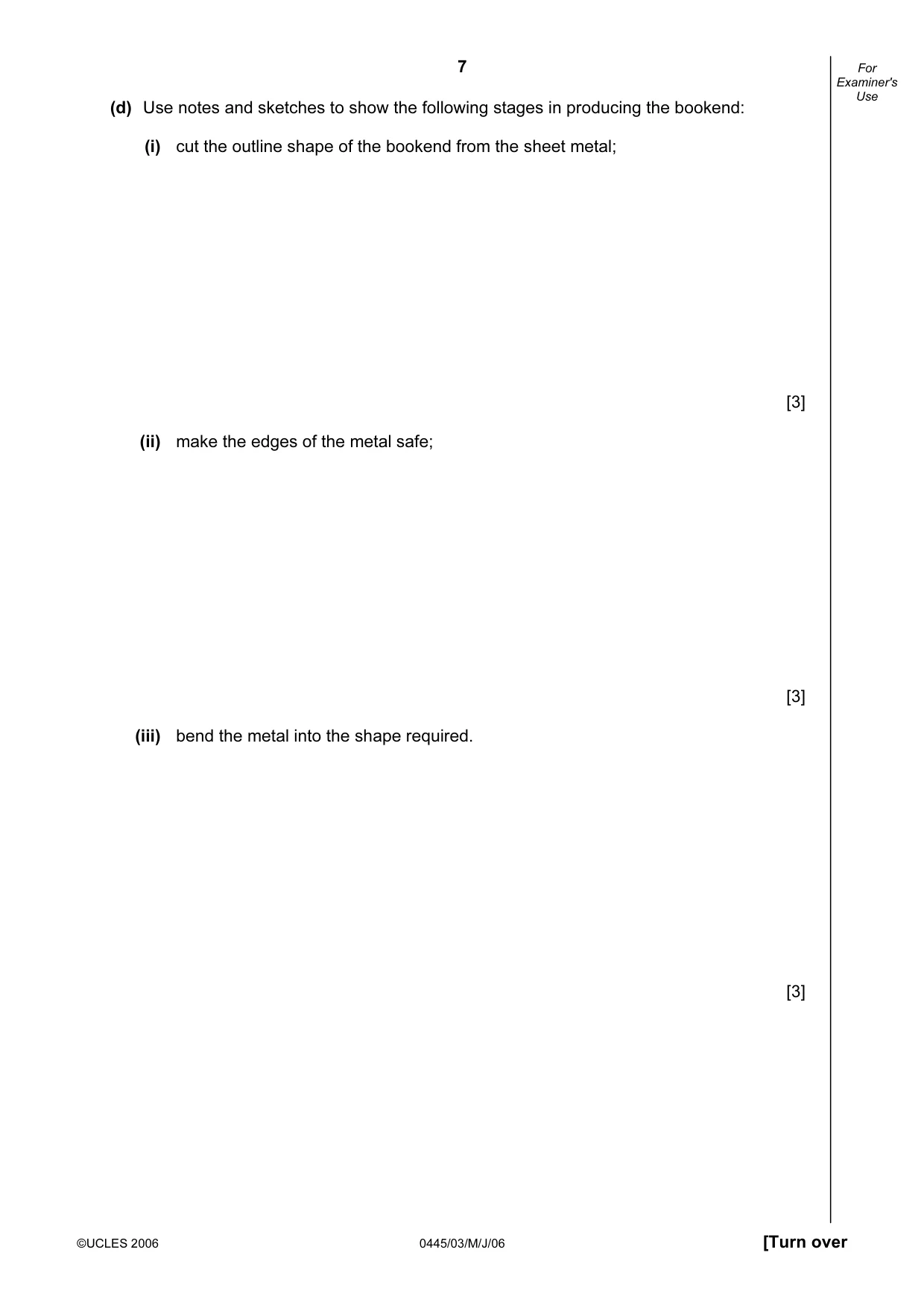 Cambridge IGCSE Design and Technology 0445 2006 May/June Paper 3 · Variant 1 question paper, page 7 of 16