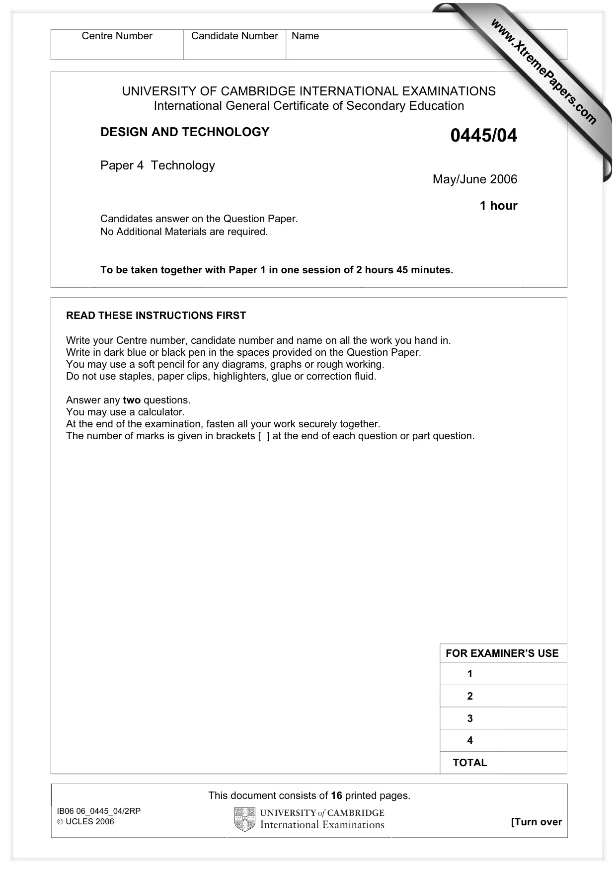 Cambridge IGCSE Design and Technology 0445 2006 May/June Paper 4 · Variant 1 question paper, page 1 of 16