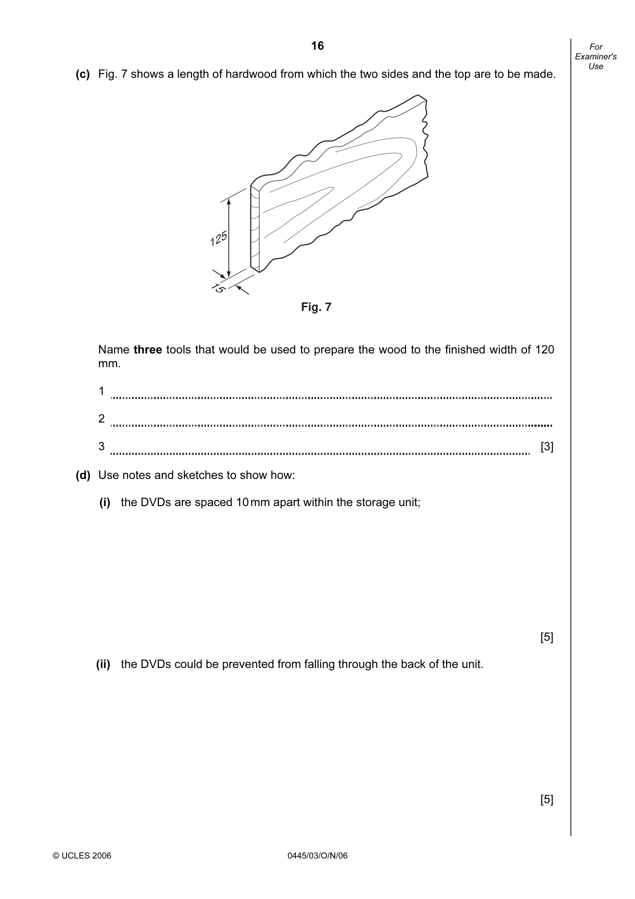 Cambridge IGCSE Design and Technology 0445 2006 Oct/Nov Paper 3 · Variant 1 question paper, page 16 of 20