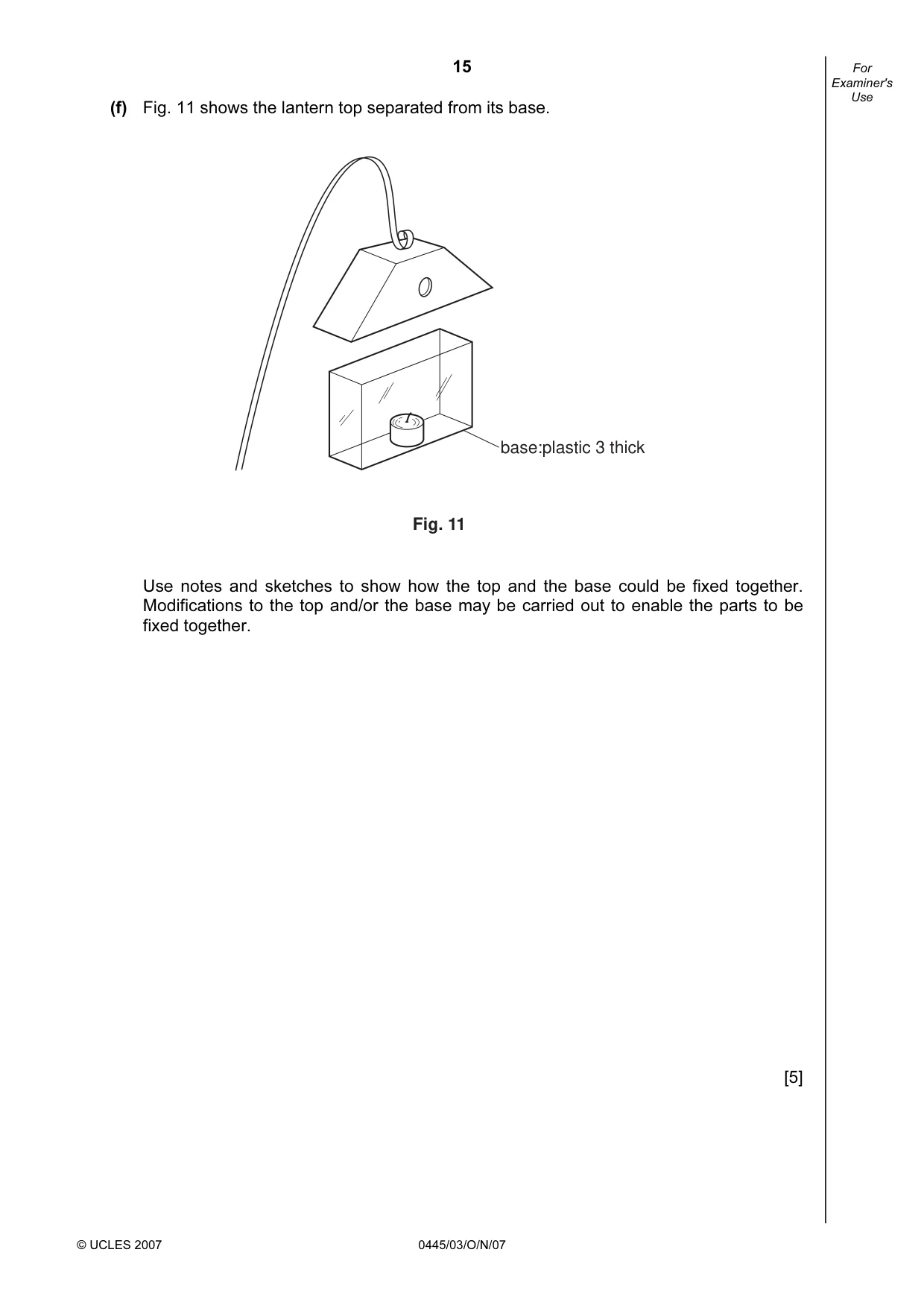 Cambridge IGCSE Design and Technology 0445 2007 Oct/Nov Paper 3 · Variant 1 question paper, page 15 of 16