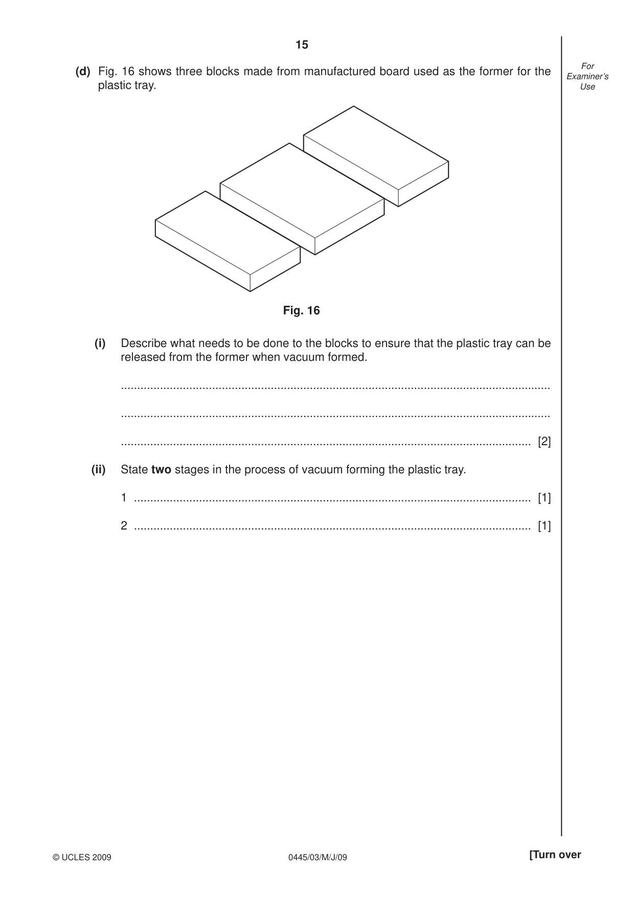 Cambridge IGCSE Design and Technology 0445 2009 May/June Paper 3 · Variant 1 question paper, page 15 of 20