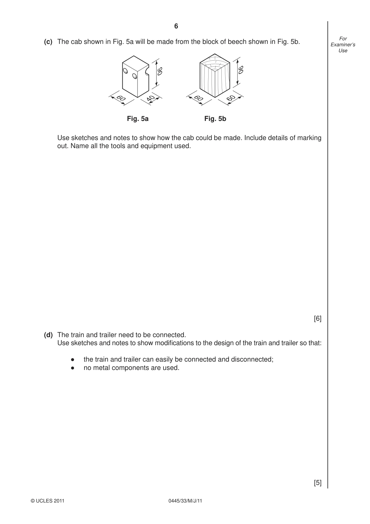 Cambridge IGCSE Design and Technology 0445 2011 May/June Paper 3 · Variant 3 question paper, page 6 of 16