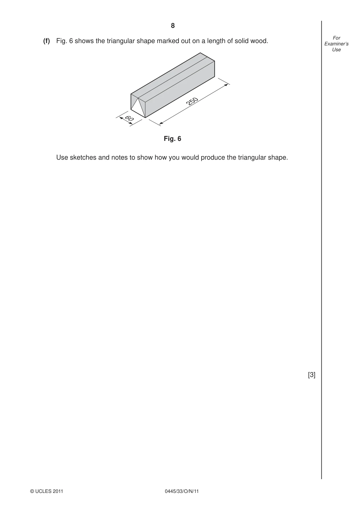 Cambridge IGCSE Design and Technology 0445 2011 Oct/Nov Paper 3 · Variant 3 question paper, page 8 of 16