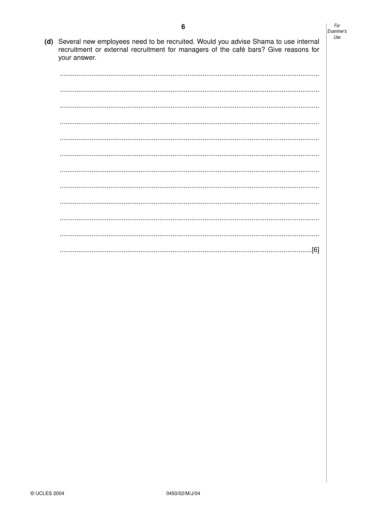Cambridge IGCSE Business Studies 0450 2004 May/June Paper 2 · Variant 1 question paper, page 6 of 12