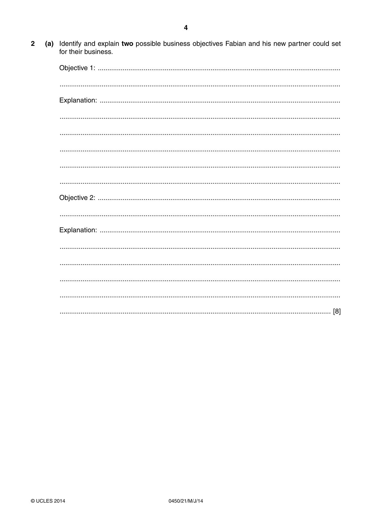 Cambridge IGCSE Business Studies 0450 2014 May/June Paper 2 · Variant 1 question paper, page 4 of 12