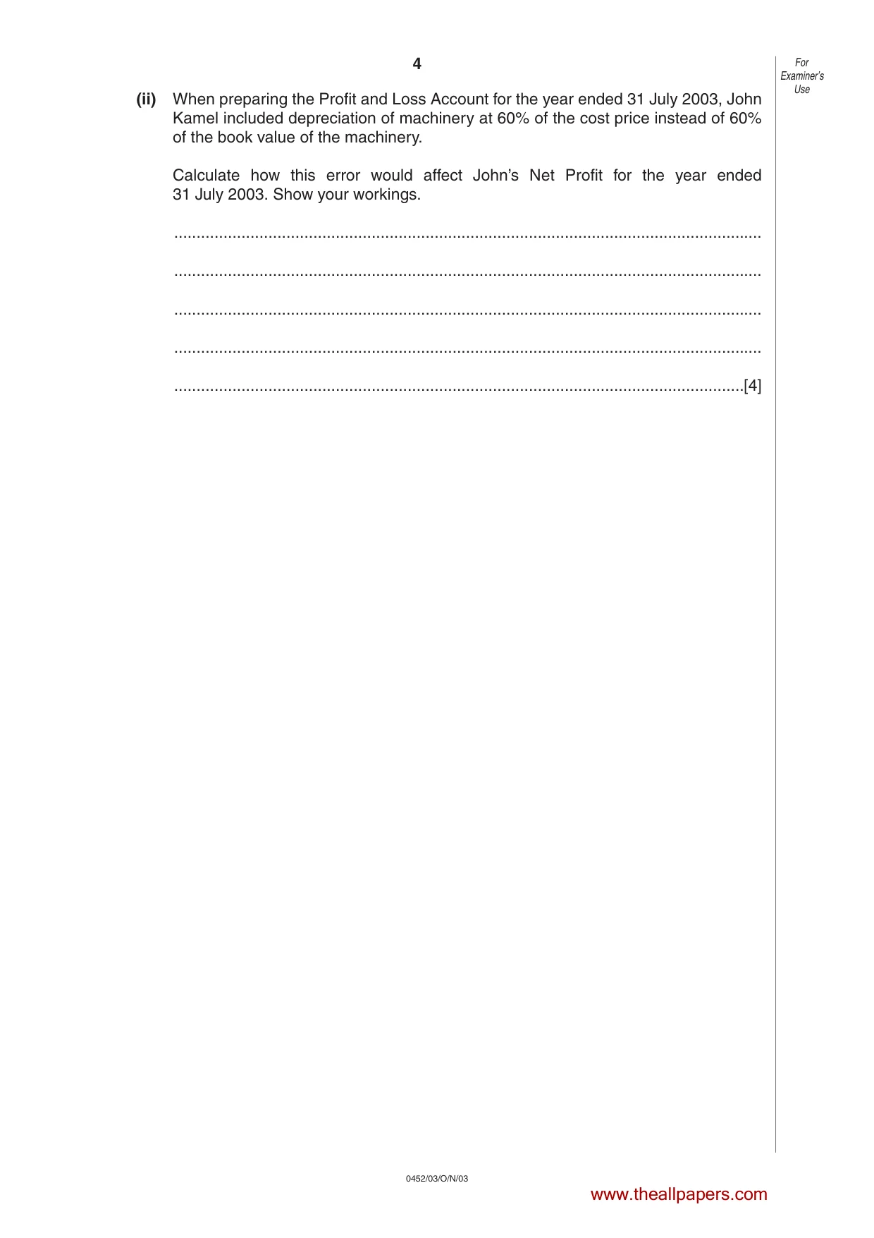 Cambridge IGCSE Accounting 0452 2003 Oct/Nov Paper 3 · Variant 1 question paper, page 4 of 16