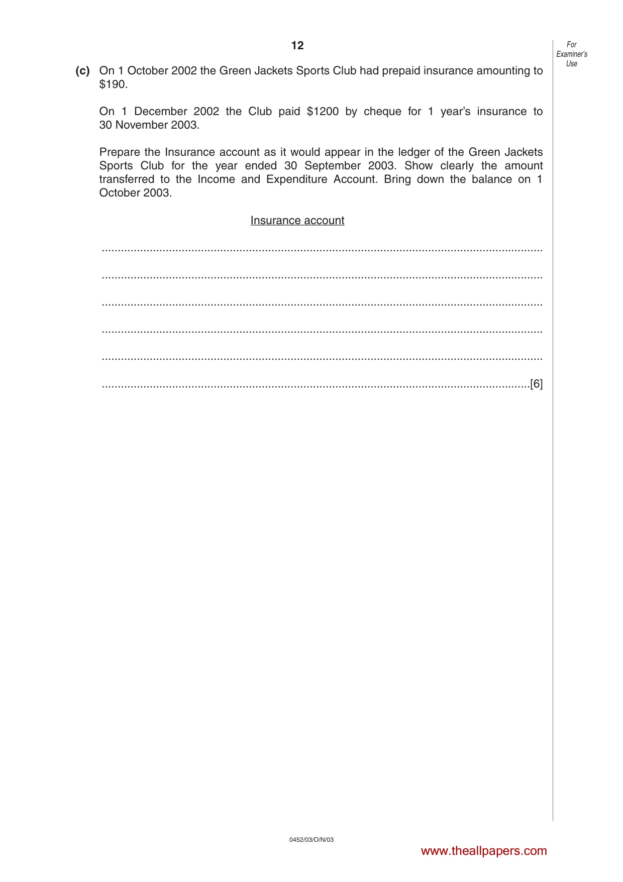 Cambridge IGCSE Accounting 0452 2003 Oct/Nov Paper 3 · Variant 1 question paper, page 12 of 16