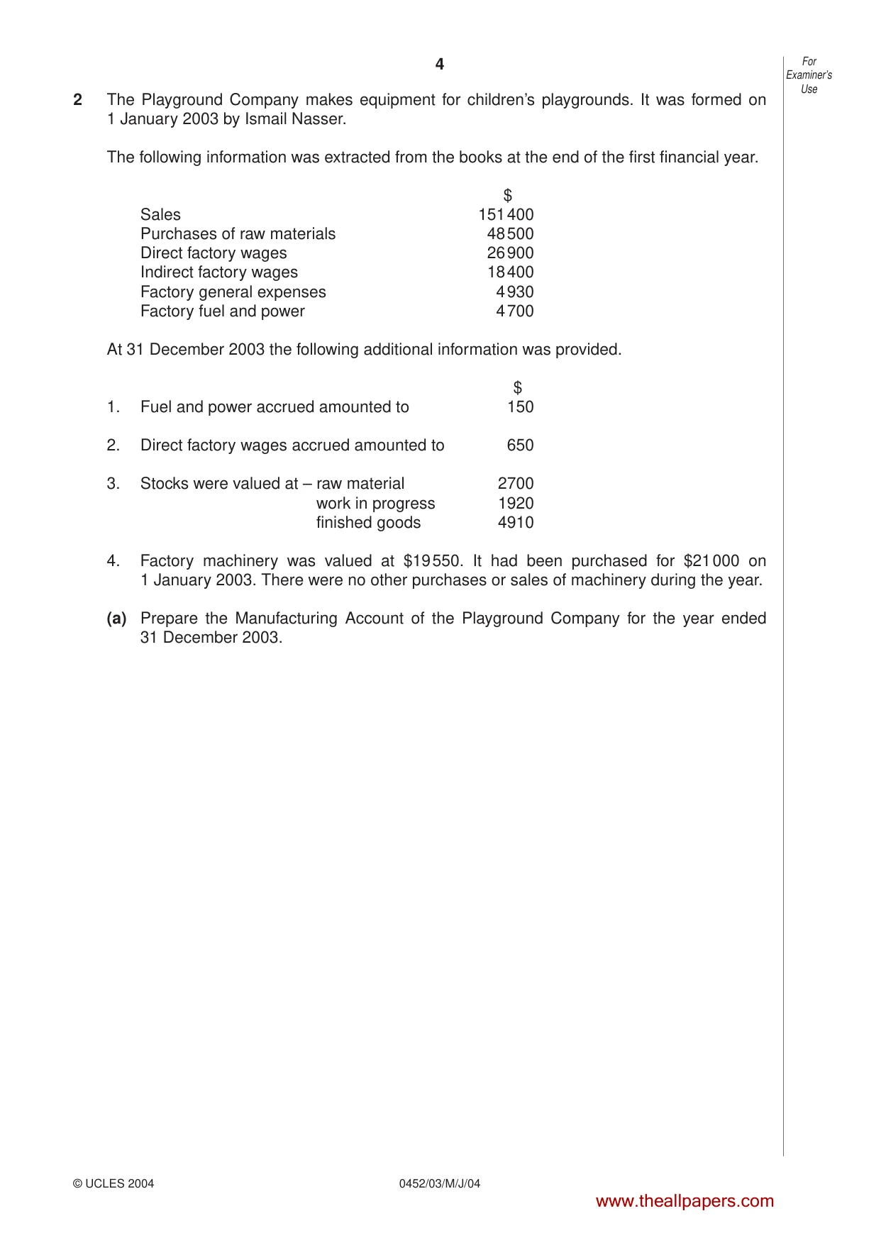 Cambridge IGCSE Accounting 0452 2004 May/June Paper 3 · Variant 1 question paper, page 4 of 16
