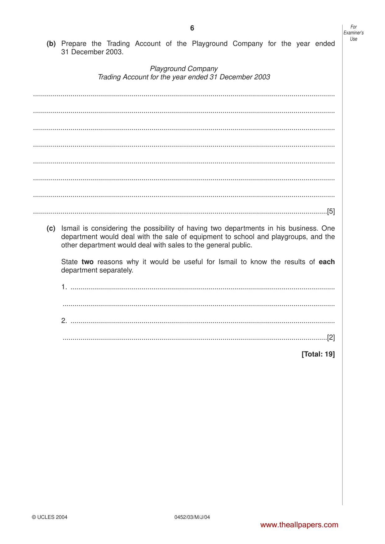 Cambridge IGCSE Accounting 0452 2004 May/June Paper 3 · Variant 1 question paper, page 6 of 16