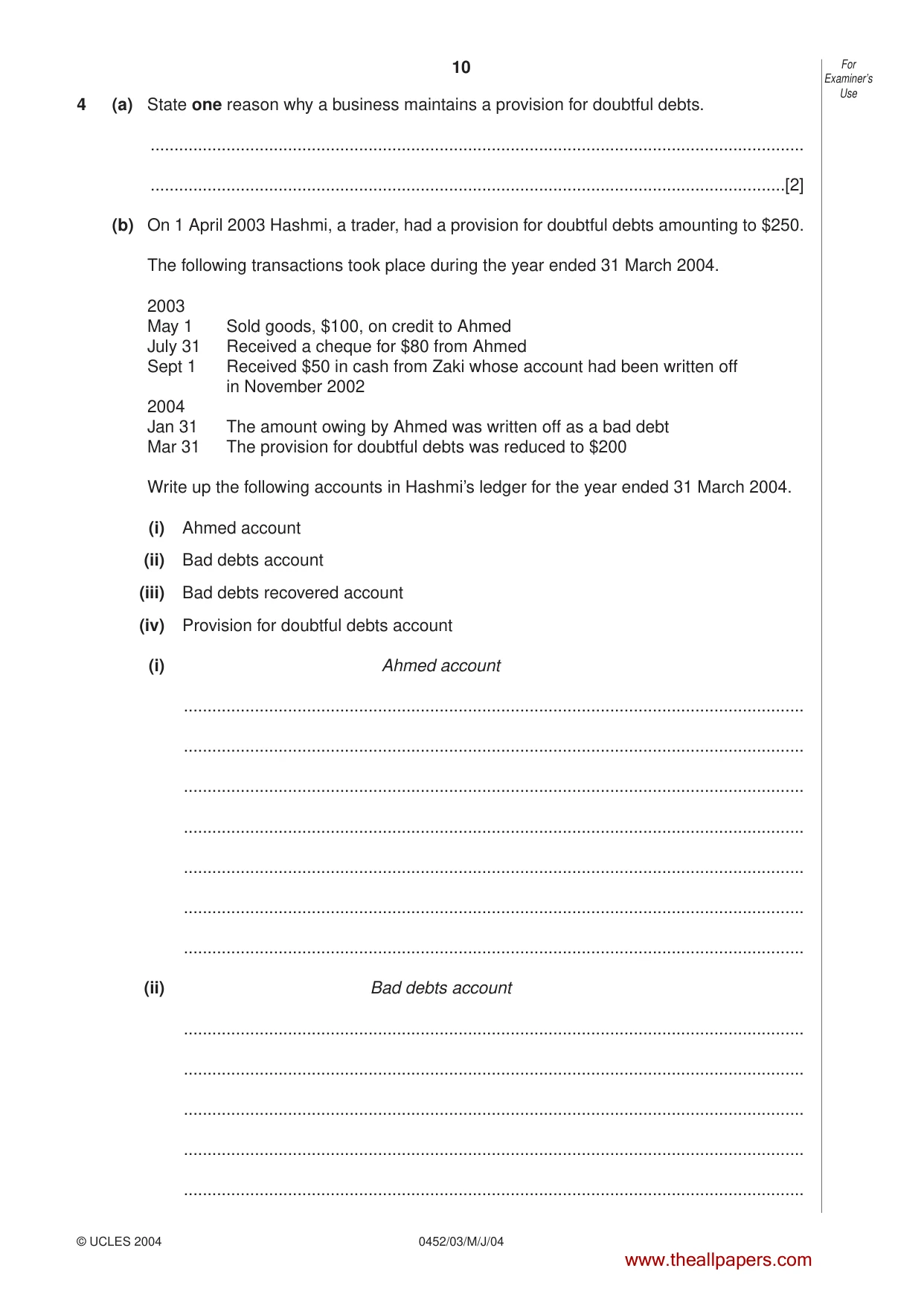 Cambridge IGCSE Accounting 0452 2004 May/June Paper 3 · Variant 1 question paper, page 10 of 16