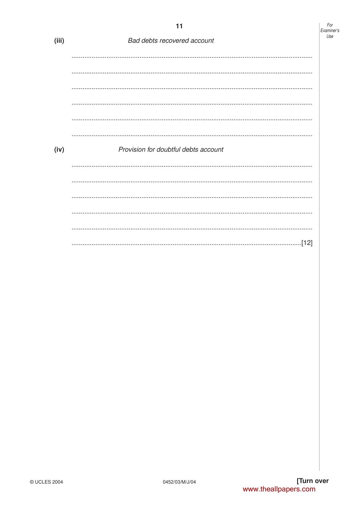 Cambridge IGCSE Accounting 0452 2004 May/June Paper 3 · Variant 1 question paper, page 11 of 16