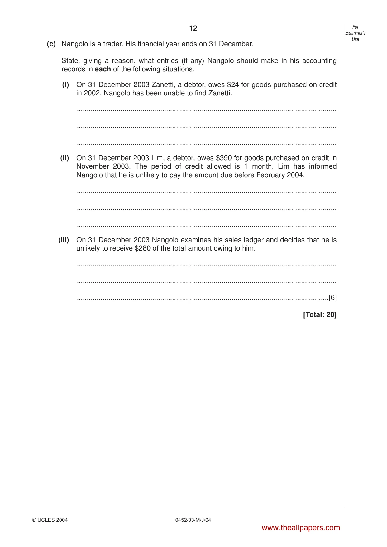Cambridge IGCSE Accounting 0452 2004 May/June Paper 3 · Variant 1 question paper, page 12 of 16