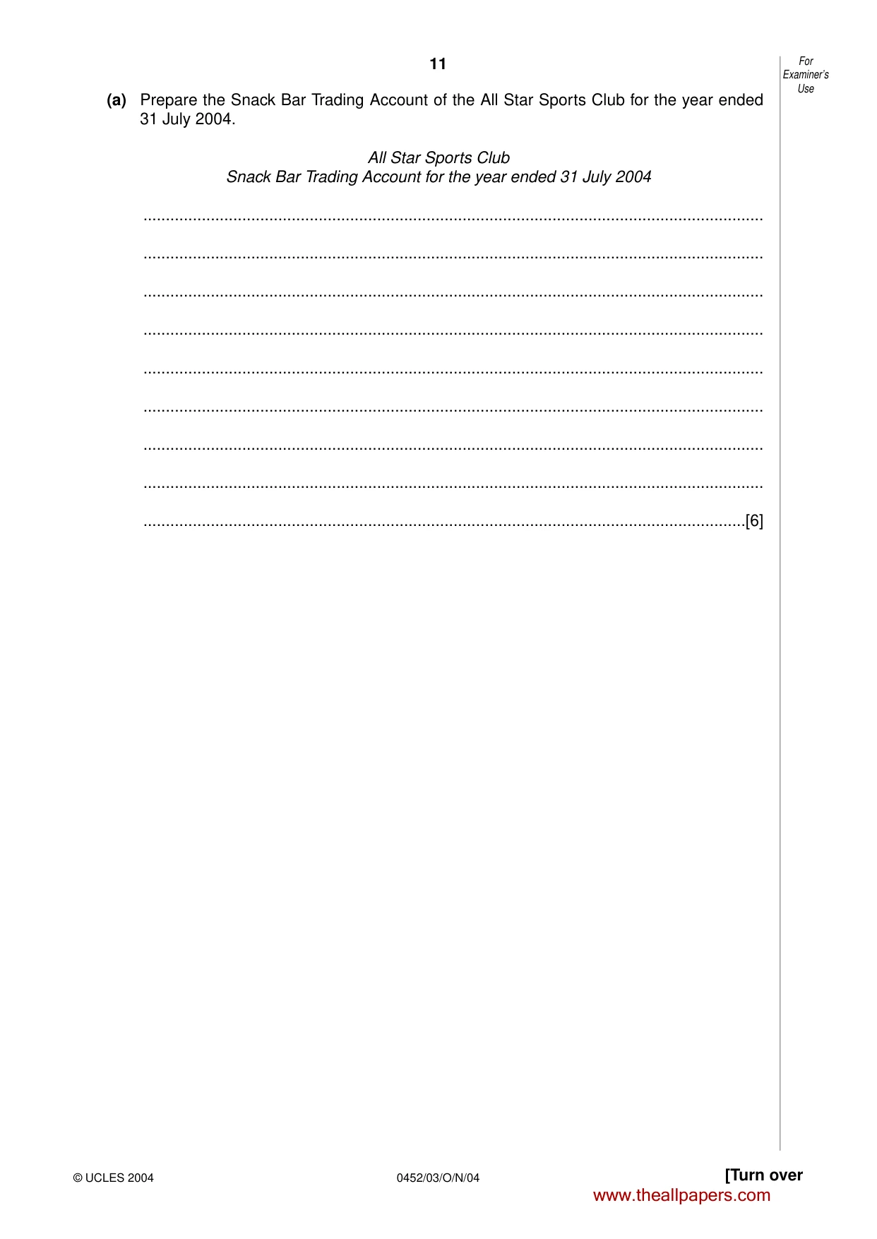 Cambridge IGCSE Accounting 0452 2004 Oct/Nov Paper 3 · Variant 1 question paper, page 11 of 16