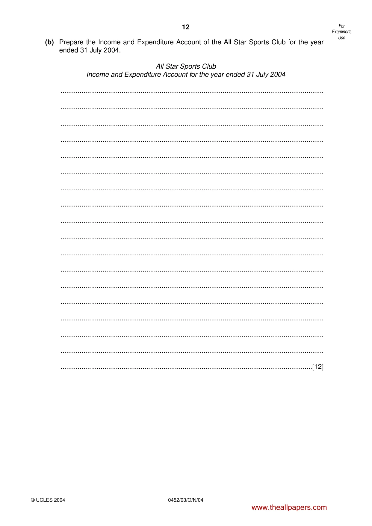 Cambridge IGCSE Accounting 0452 2004 Oct/Nov Paper 3 · Variant 1 question paper, page 12 of 16