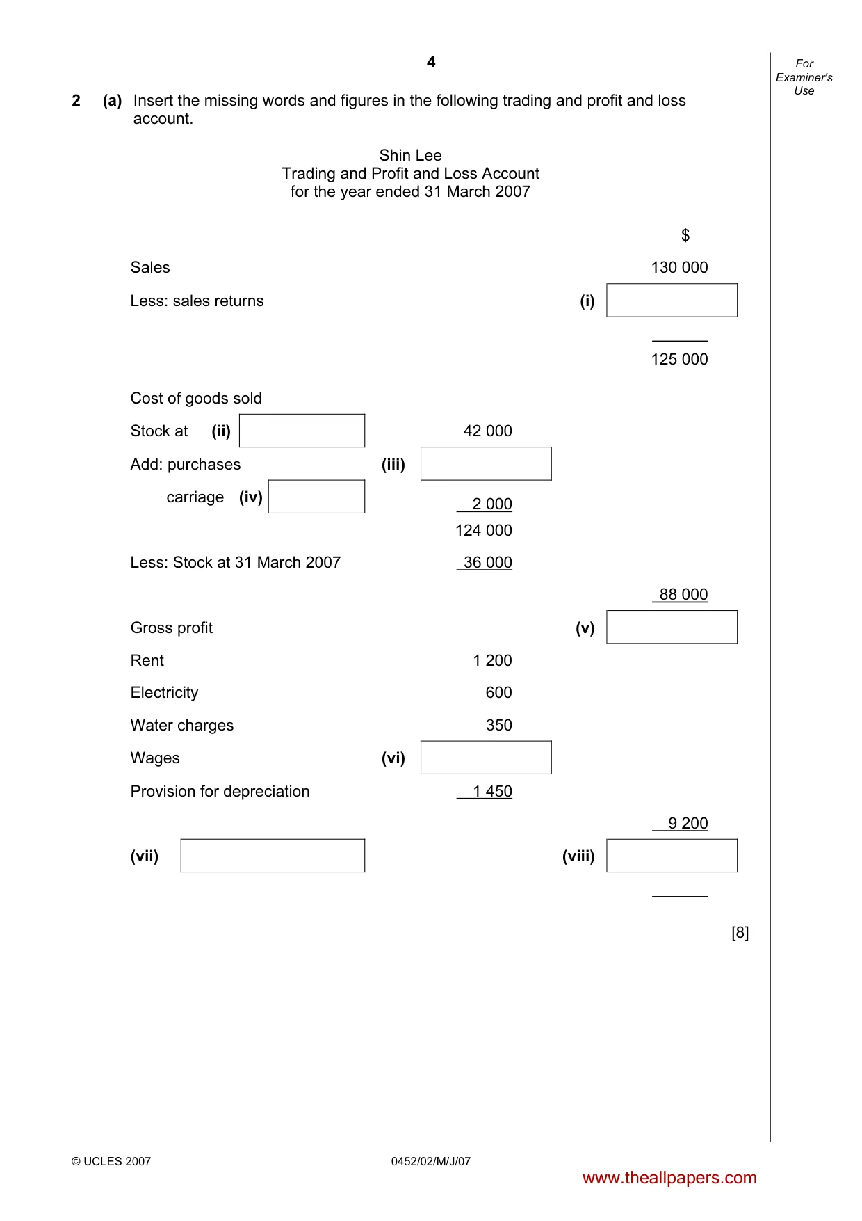 Cambridge IGCSE Accounting 0452 2007 May/June Paper 2 · Variant 1 question paper, page 4 of 16