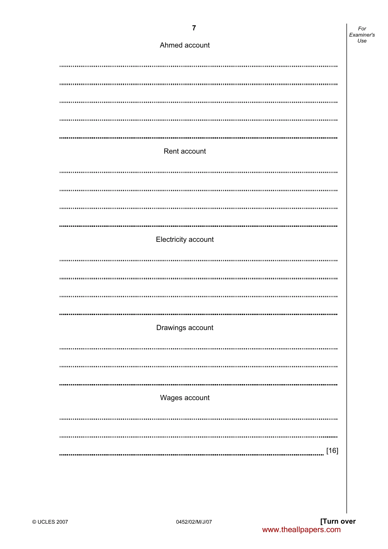 Cambridge IGCSE Accounting 0452 2007 May/June Paper 2 · Variant 1 question paper, page 7 of 16