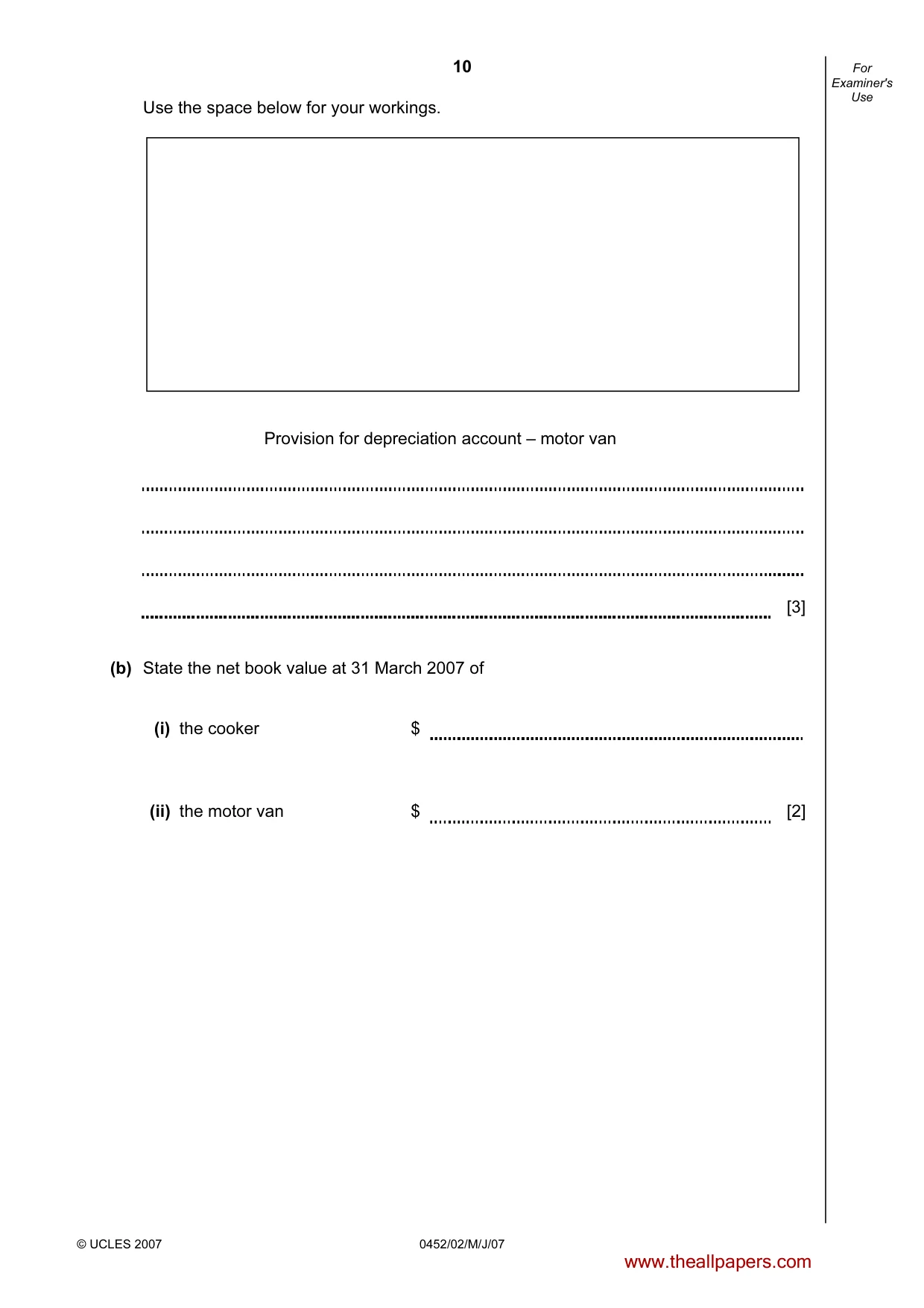 Cambridge IGCSE Accounting 0452 2007 May/June Paper 2 · Variant 1 question paper, page 10 of 16