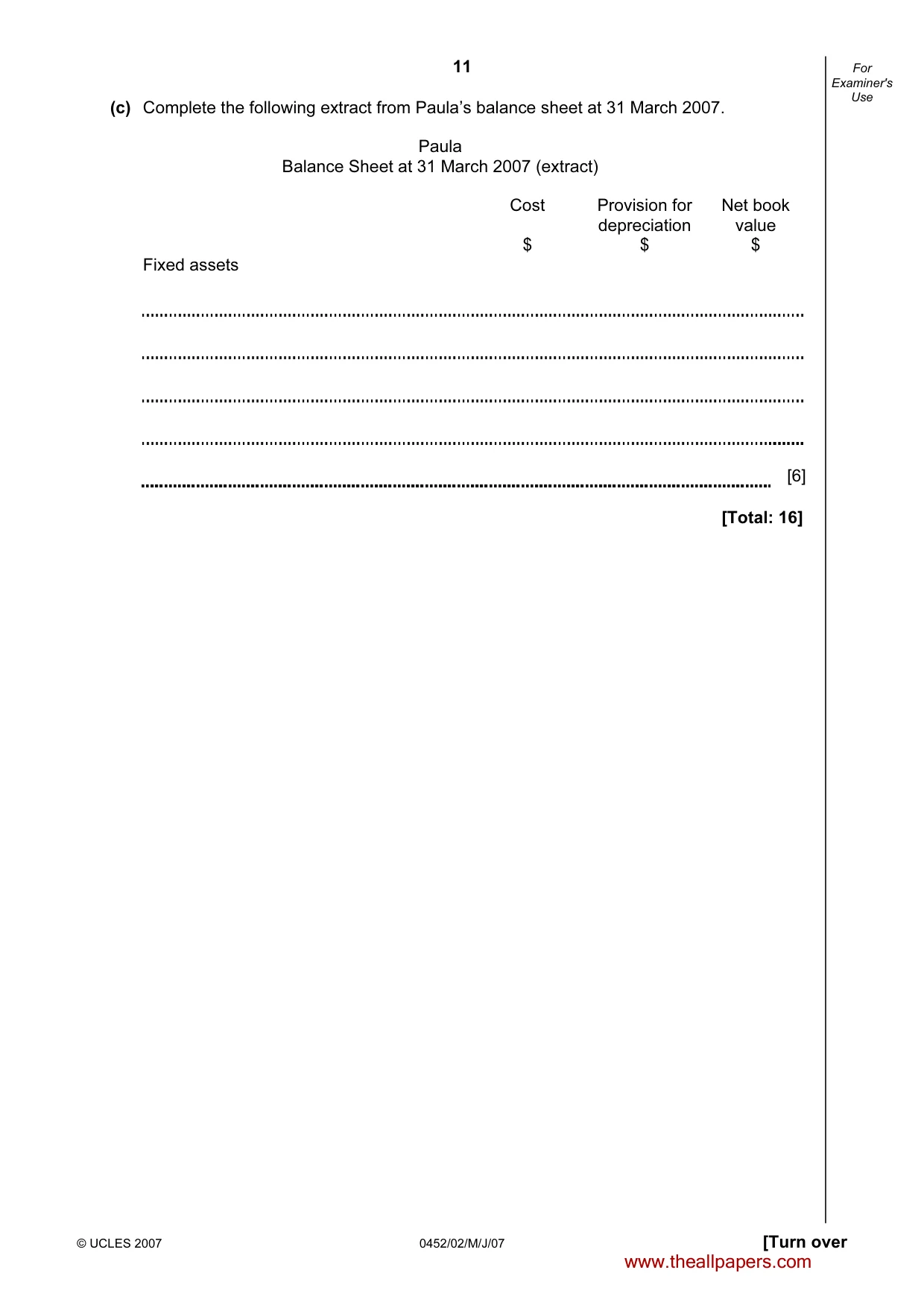 Cambridge IGCSE Accounting 0452 2007 May/June Paper 2 · Variant 1 question paper, page 11 of 16
