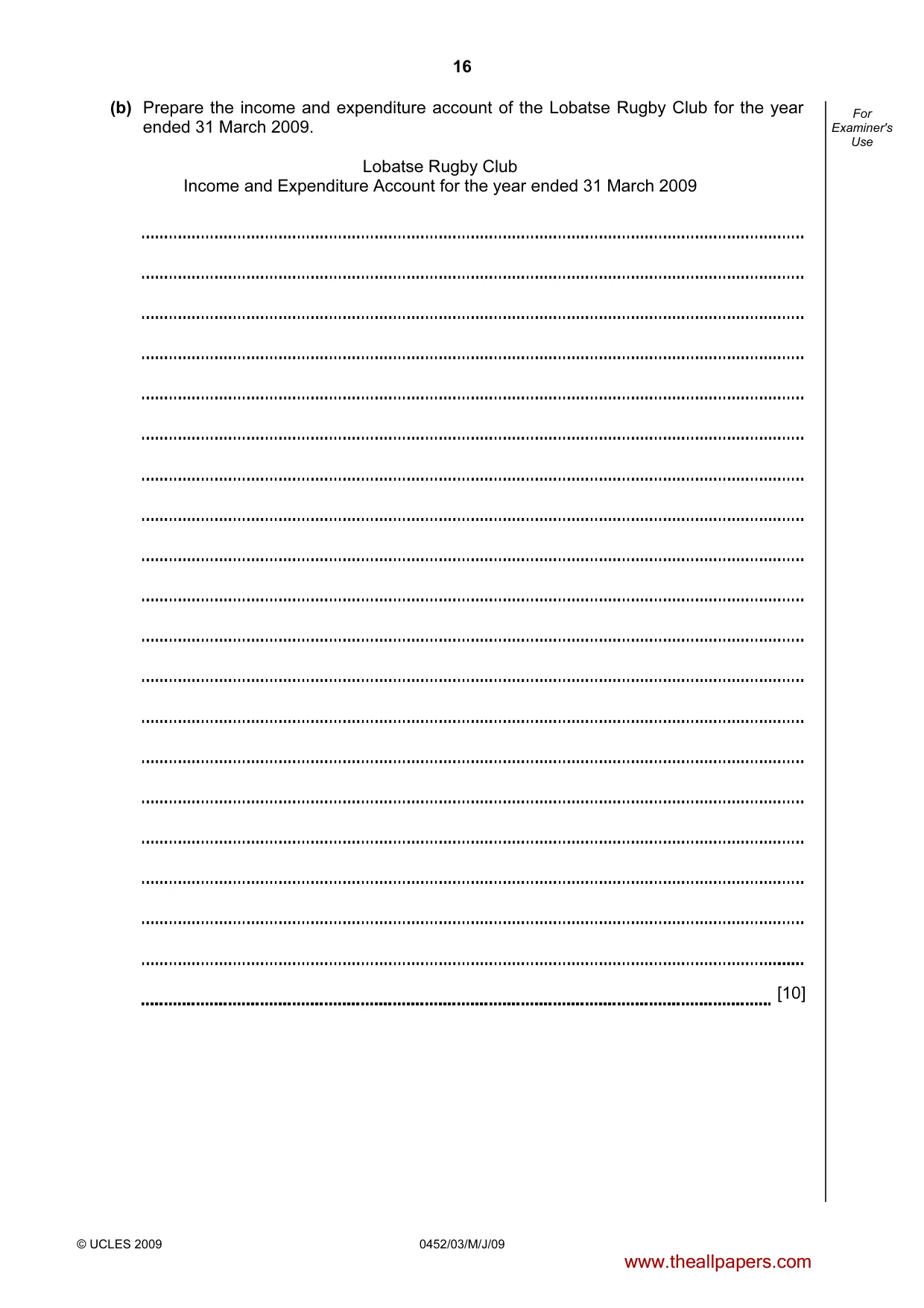 Cambridge IGCSE Accounting 0452 2009 May/June Paper 3 · Variant 1 question paper, page 16 of 24
