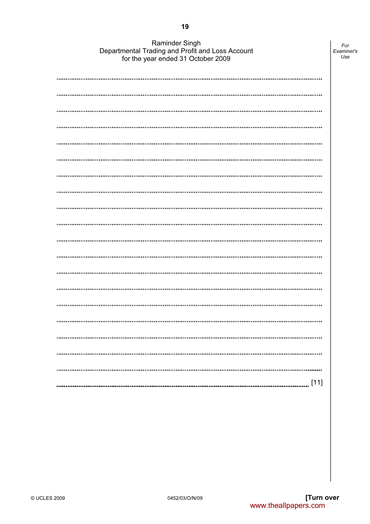 Cambridge IGCSE Accounting 0452 2009 Oct/Nov Paper 3 · Variant 1 question paper, page 19 of 20