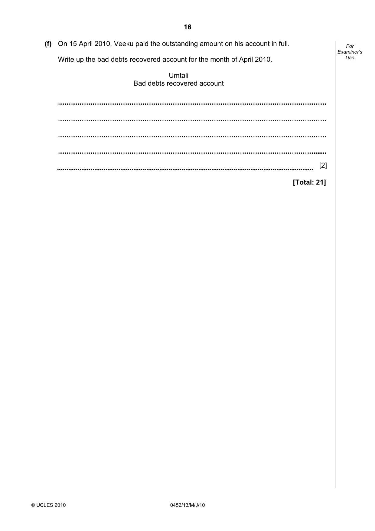 Cambridge IGCSE Accounting 0452 2010 May/June Paper 1 · Variant 3 question paper, page 16 of 20