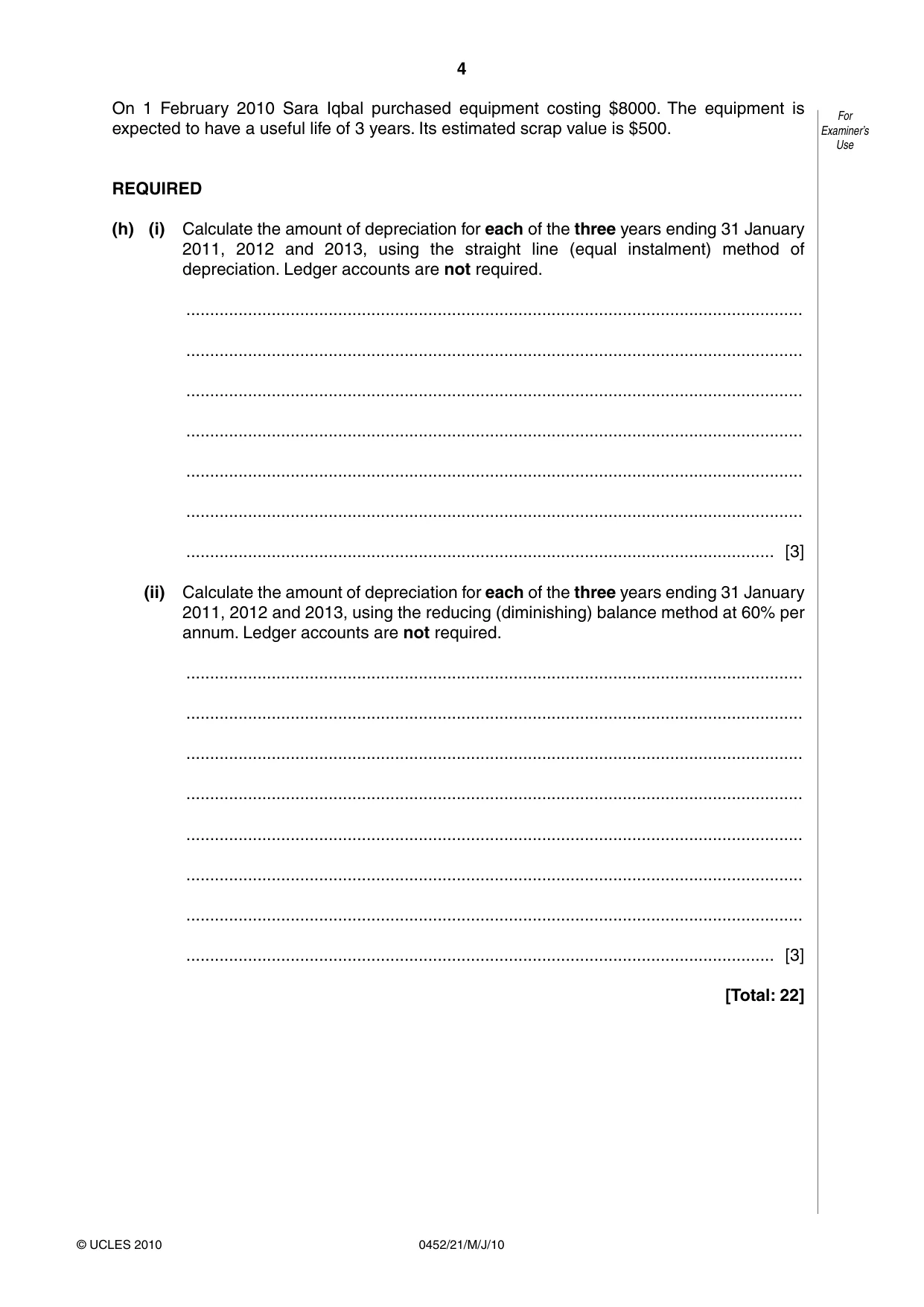 Cambridge IGCSE Accounting 0452 2010 May/June Paper 2 · Variant 1 question paper, page 4 of 20