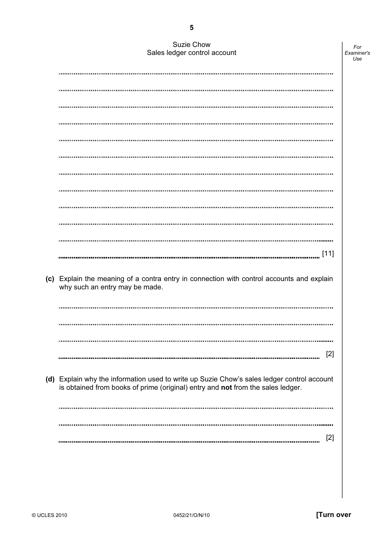Cambridge IGCSE Accounting 0452 2010 Oct/Nov Paper 2 · Variant 1 question paper, page 5 of 20