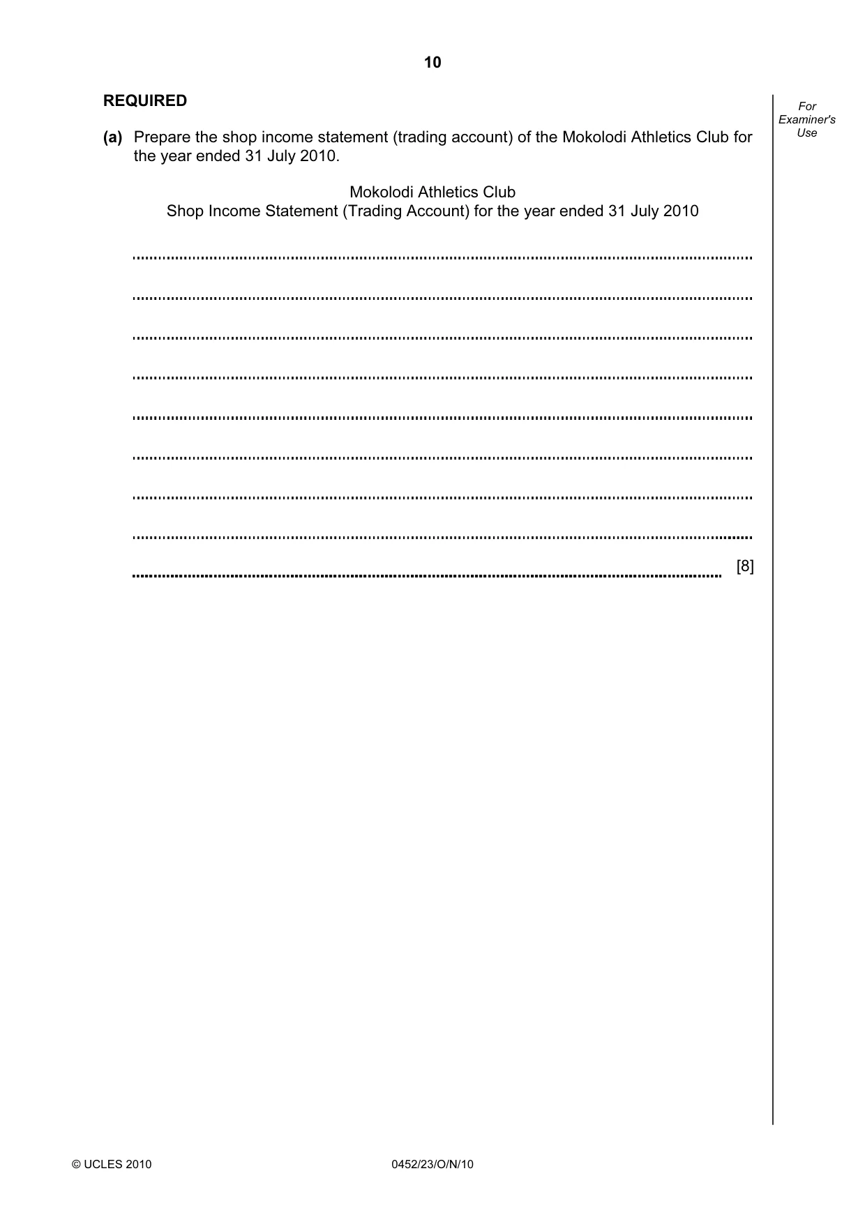 Cambridge IGCSE Accounting 0452 2010 Oct/Nov Paper 2 · Variant 3 question paper, page 10 of 20