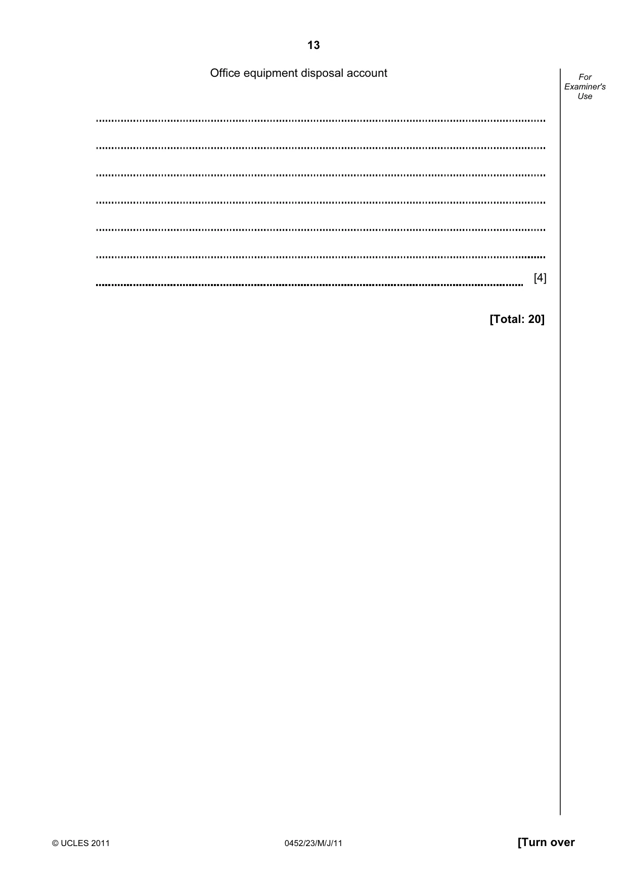 Cambridge IGCSE Accounting 0452 2011 May/June Paper 2 · Variant 3 question paper, page 13 of 20