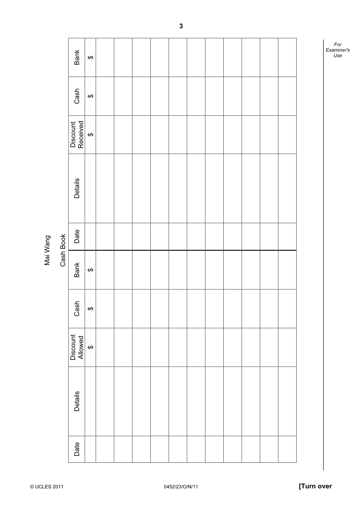 Cambridge IGCSE Accounting 0452 2011 Oct/Nov Paper 2 · Variant 3 question paper, page 3 of 20