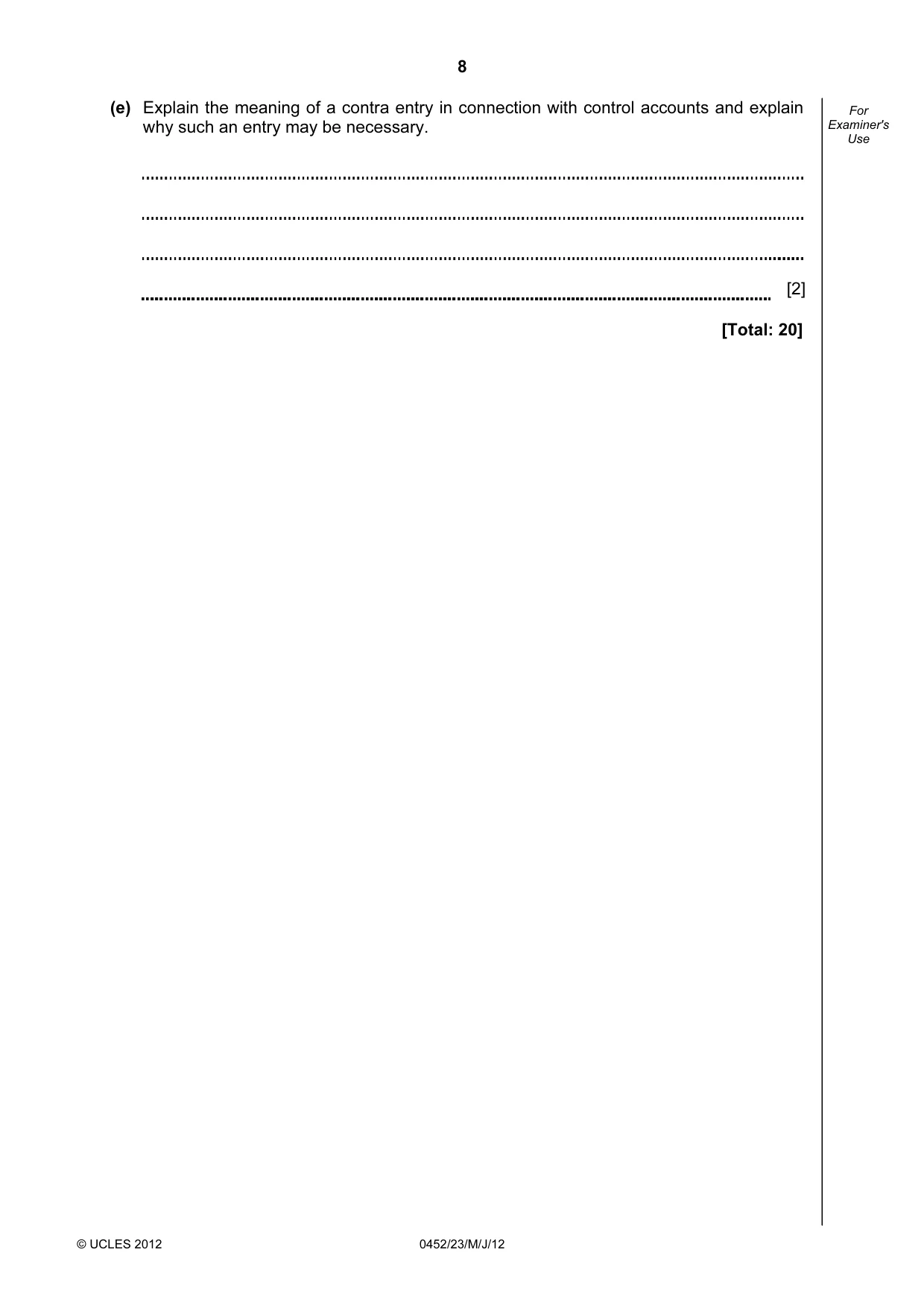 Cambridge IGCSE Accounting 0452 2012 May/June Paper 2 · Variant 3 question paper, page 8 of 20