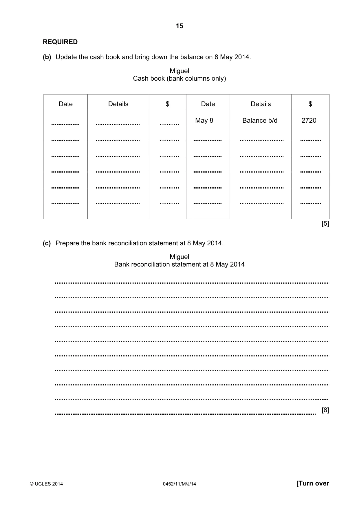 Cambridge IGCSE Accounting 0452 2014 May/June Paper 1 · Variant 1 question paper, page 15 of 20
