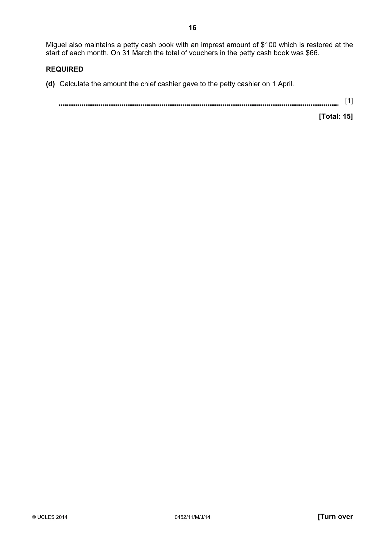 Cambridge IGCSE Accounting 0452 2014 May/June Paper 1 · Variant 1 question paper, page 16 of 20