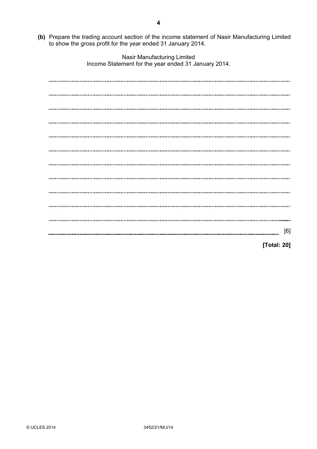 Cambridge IGCSE Accounting 0452 2014 May/June Paper 2 · Variant 1 question paper, page 4 of 20