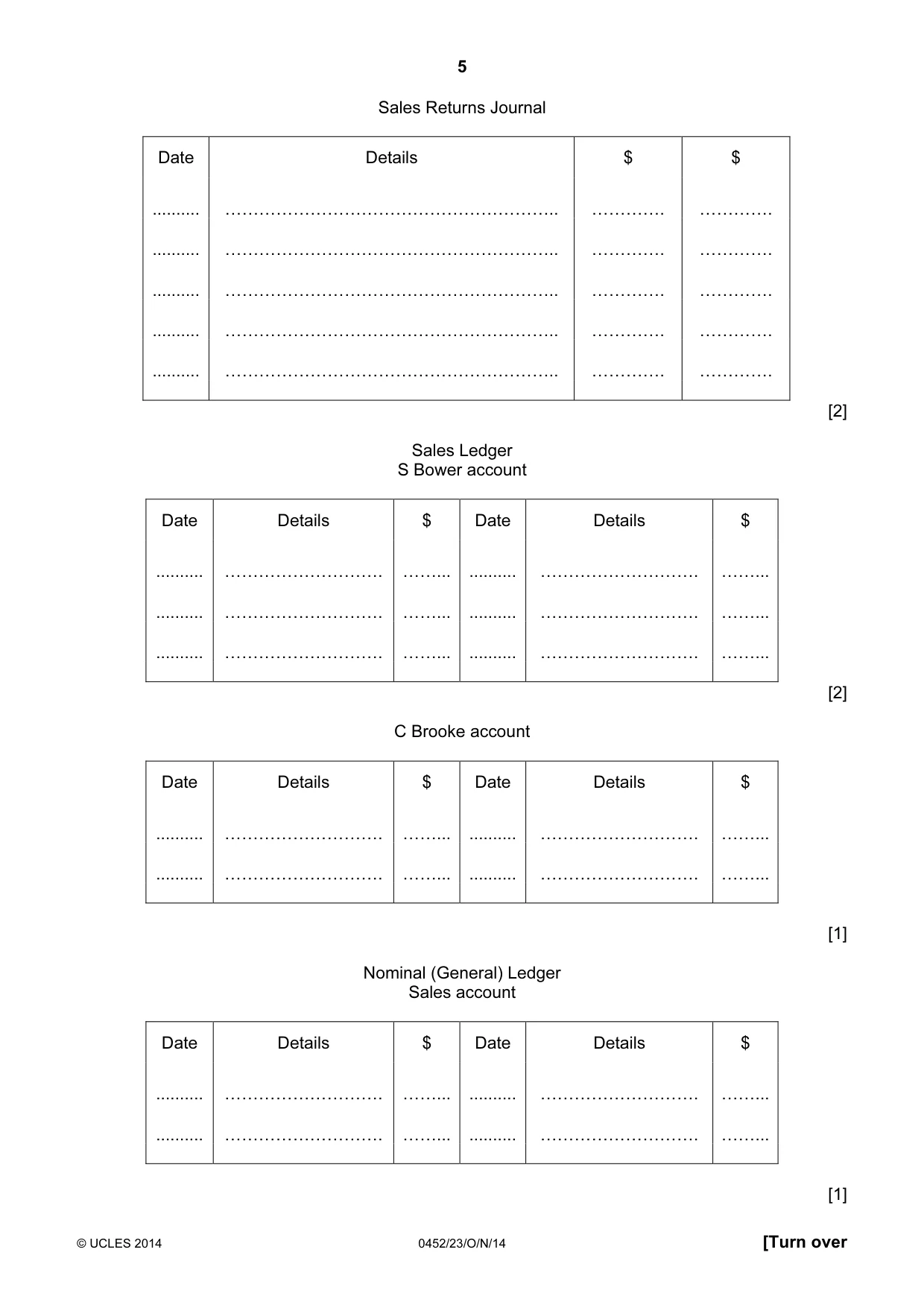 Cambridge IGCSE Accounting 0452 2014 Oct/Nov Paper 2 · Variant 3 question paper, page 5 of 20