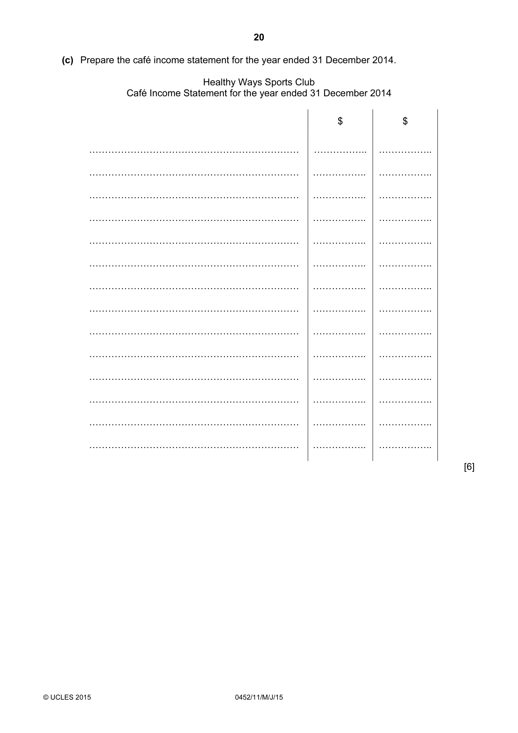 Cambridge IGCSE Accounting 0452 2015 May/June Paper 1 · Variant 1 question paper, page 20 of 24