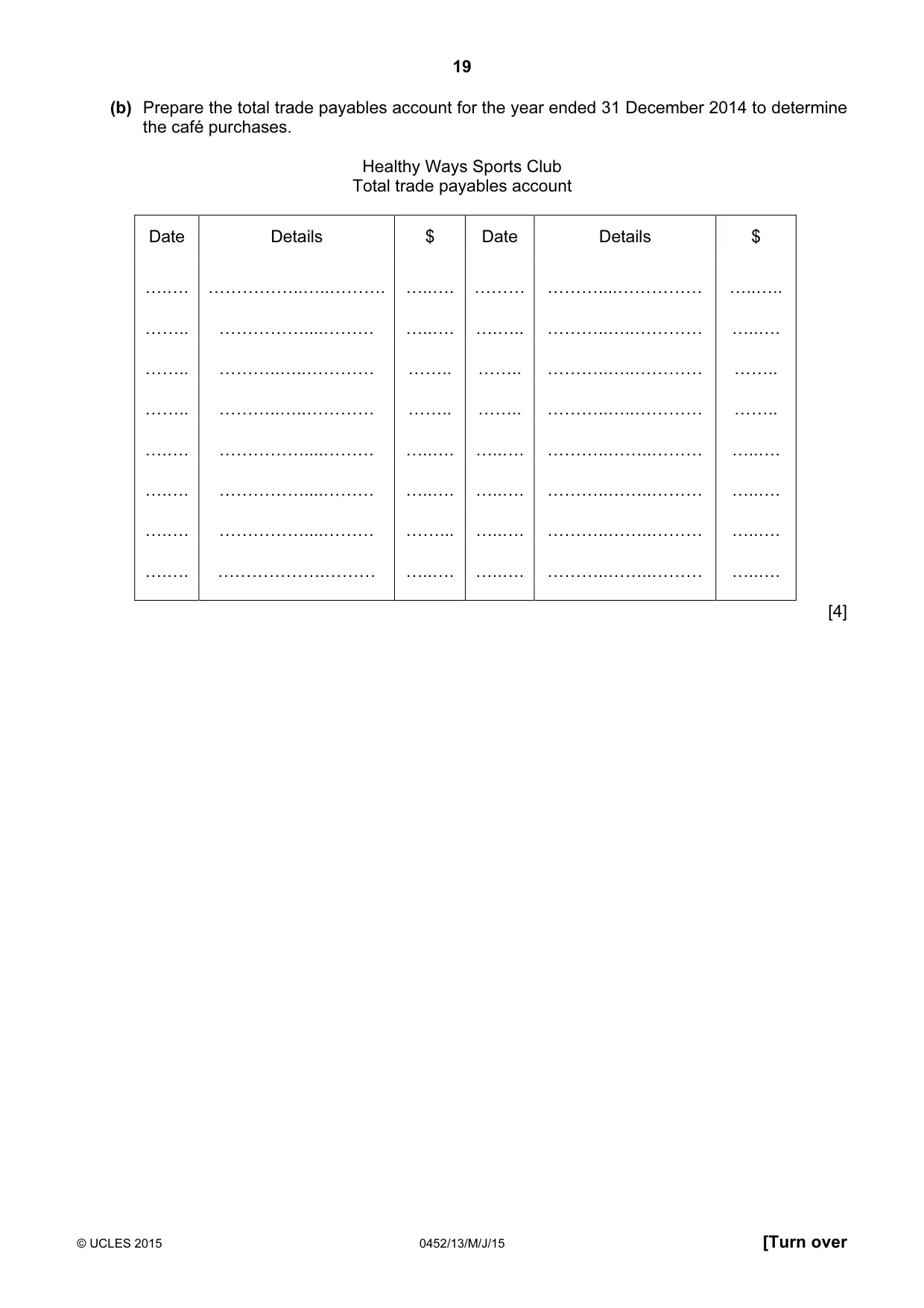 Cambridge IGCSE Accounting 0452 2015 May/June Paper 1 · Variant 3 question paper, page 19 of 24