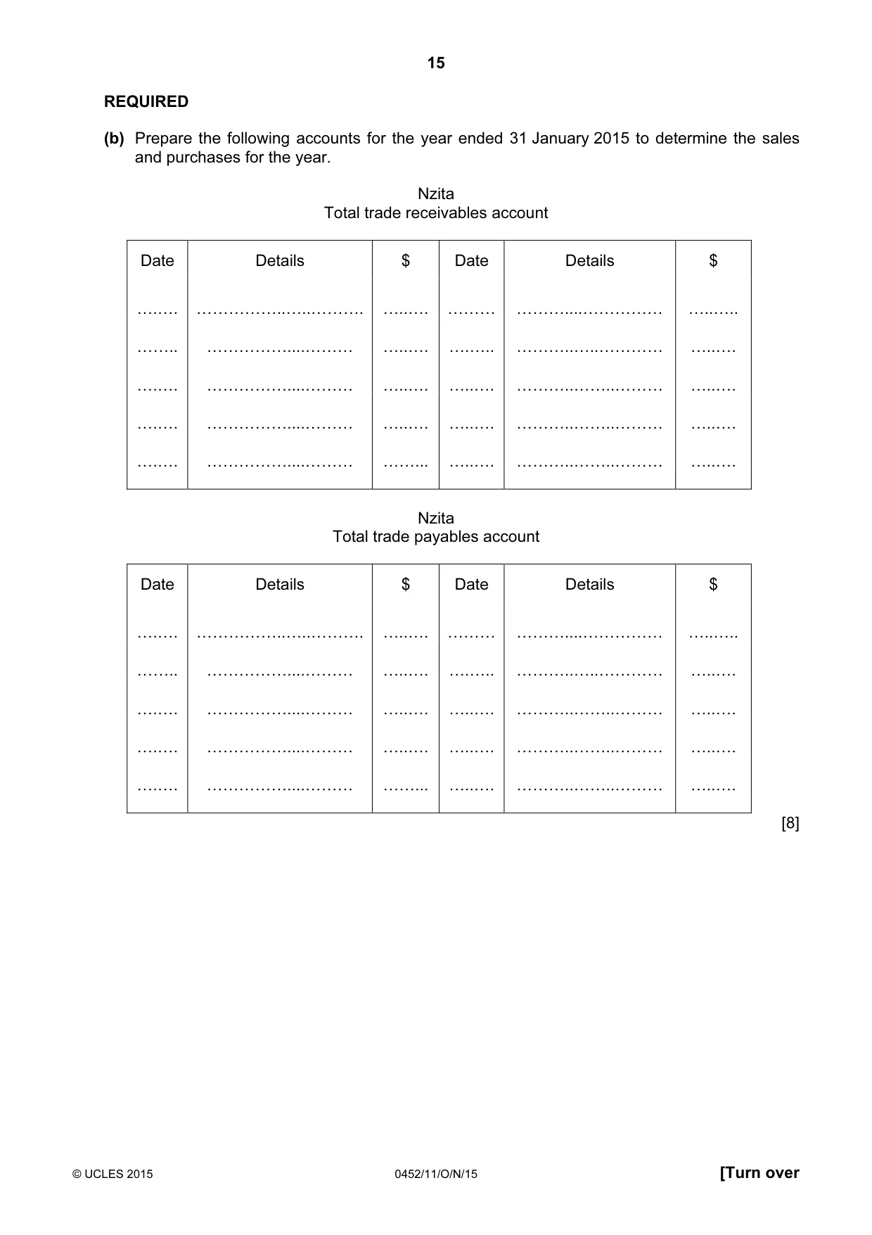 Cambridge IGCSE Accounting 0452 2015 Oct/Nov Paper 1 · Variant 1 question paper, page 15 of 20