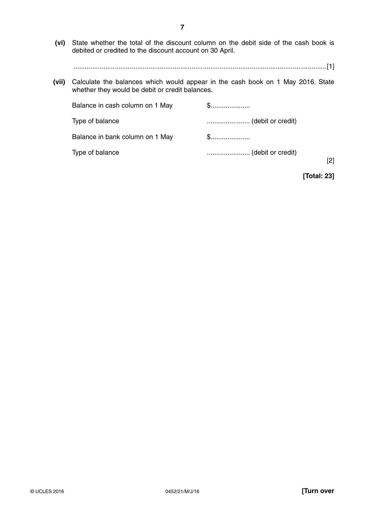 Cambridge IGCSE Accounting 0452 2016 May/June Paper 2 · Variant 1 question paper, page 7 of 20