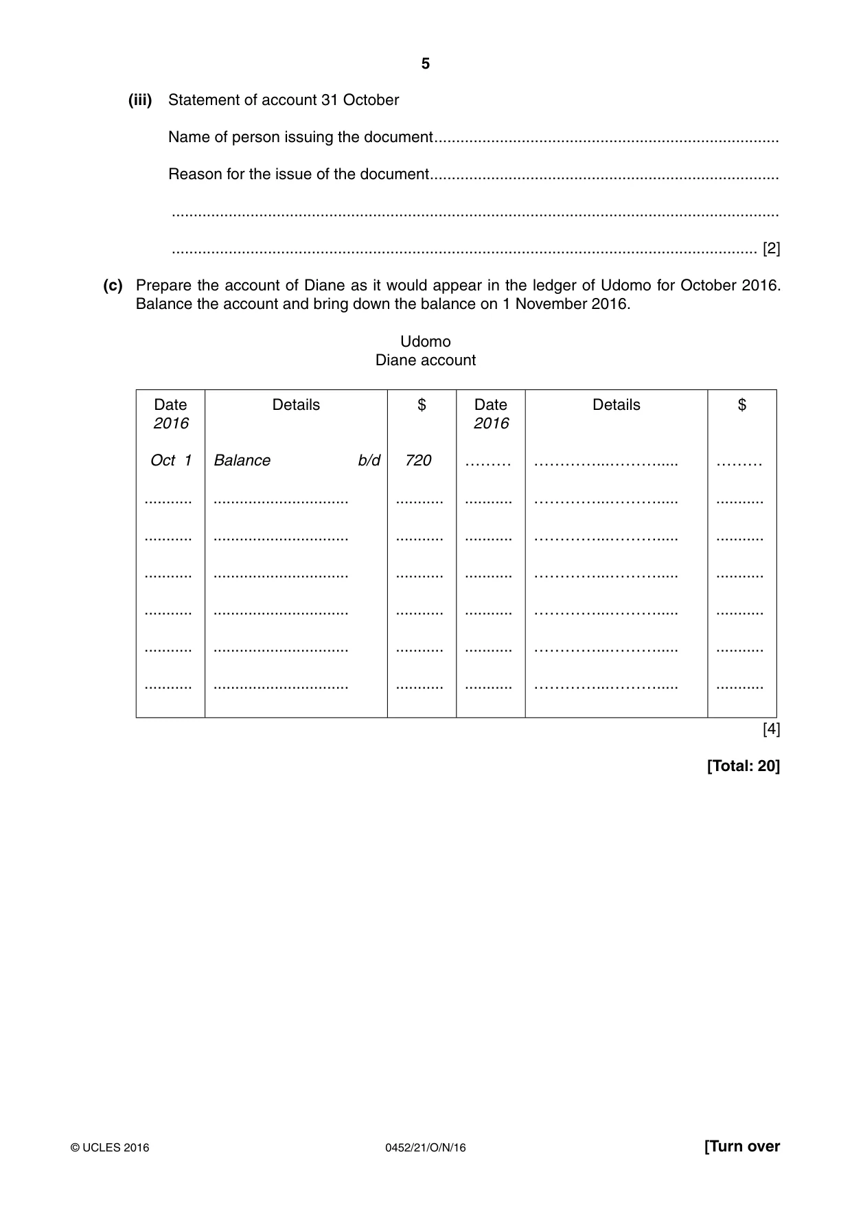 Cambridge IGCSE Accounting 0452 2016 Oct/Nov Paper 2 · Variant 1 question paper, page 5 of 20